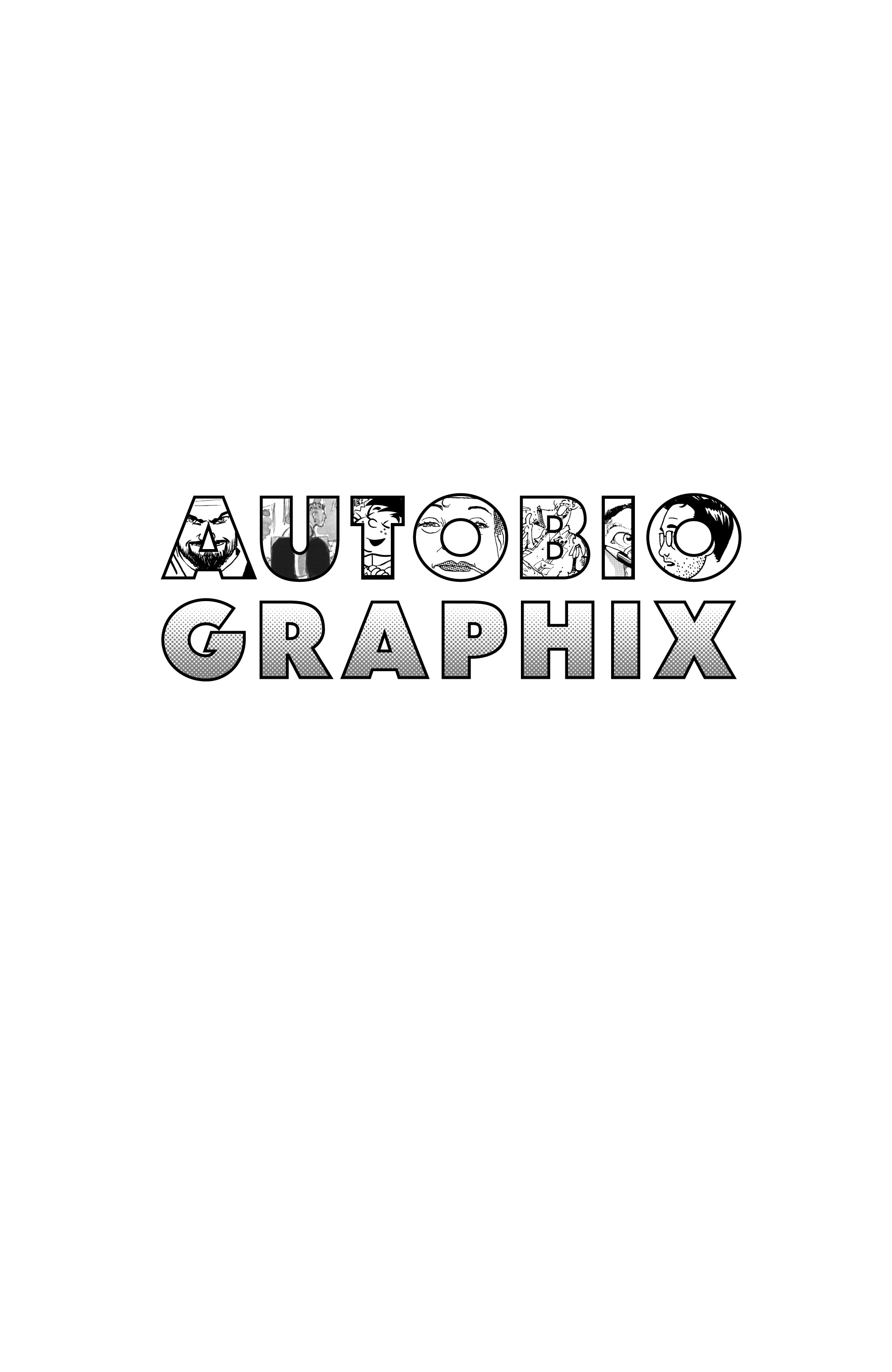 Read online Autobiographix comic -  Issue # TPB - 2