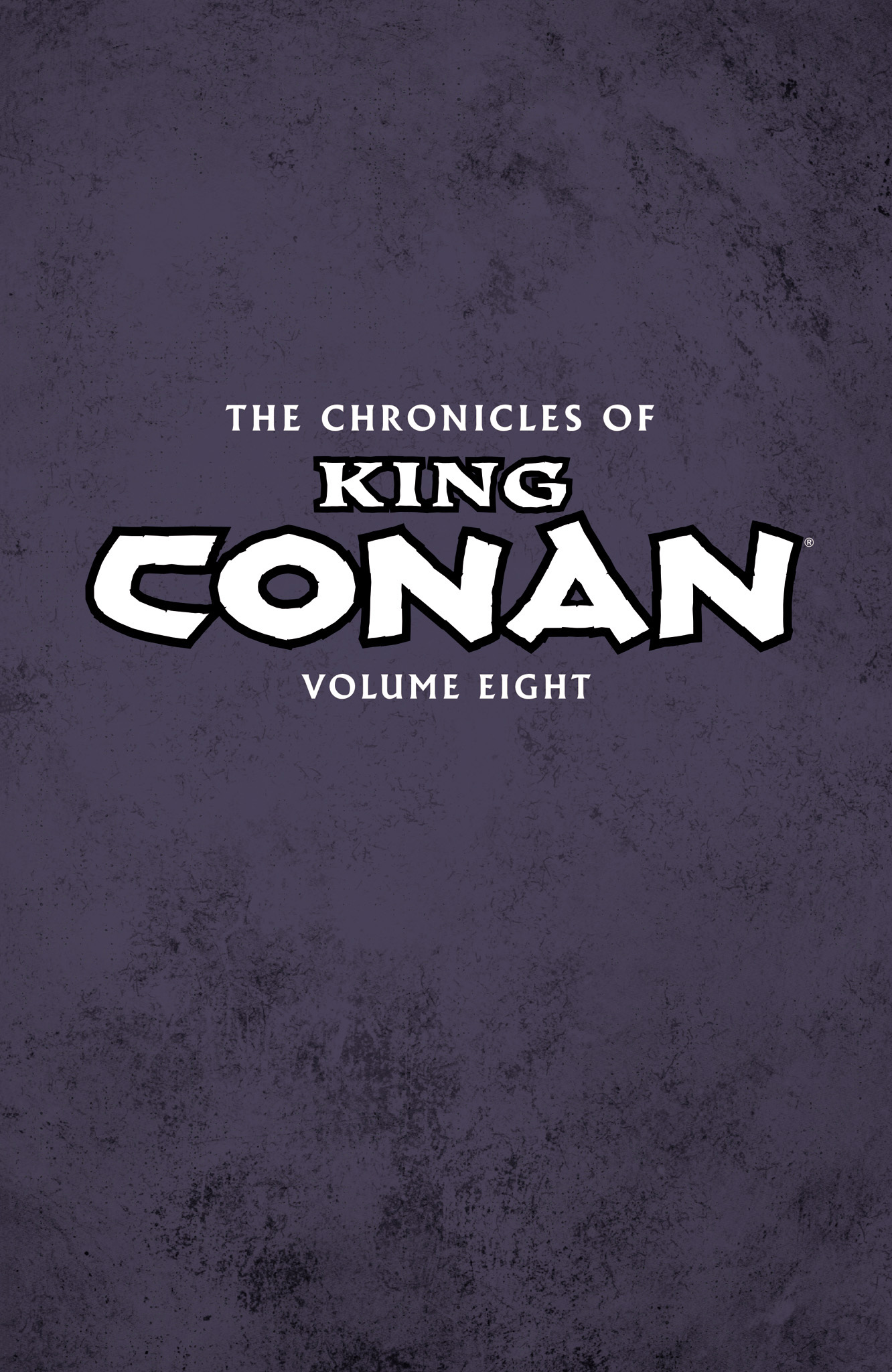 Read online The Chronicles of King Conan comic -  Issue # TPB 8 (Part 1) - 2