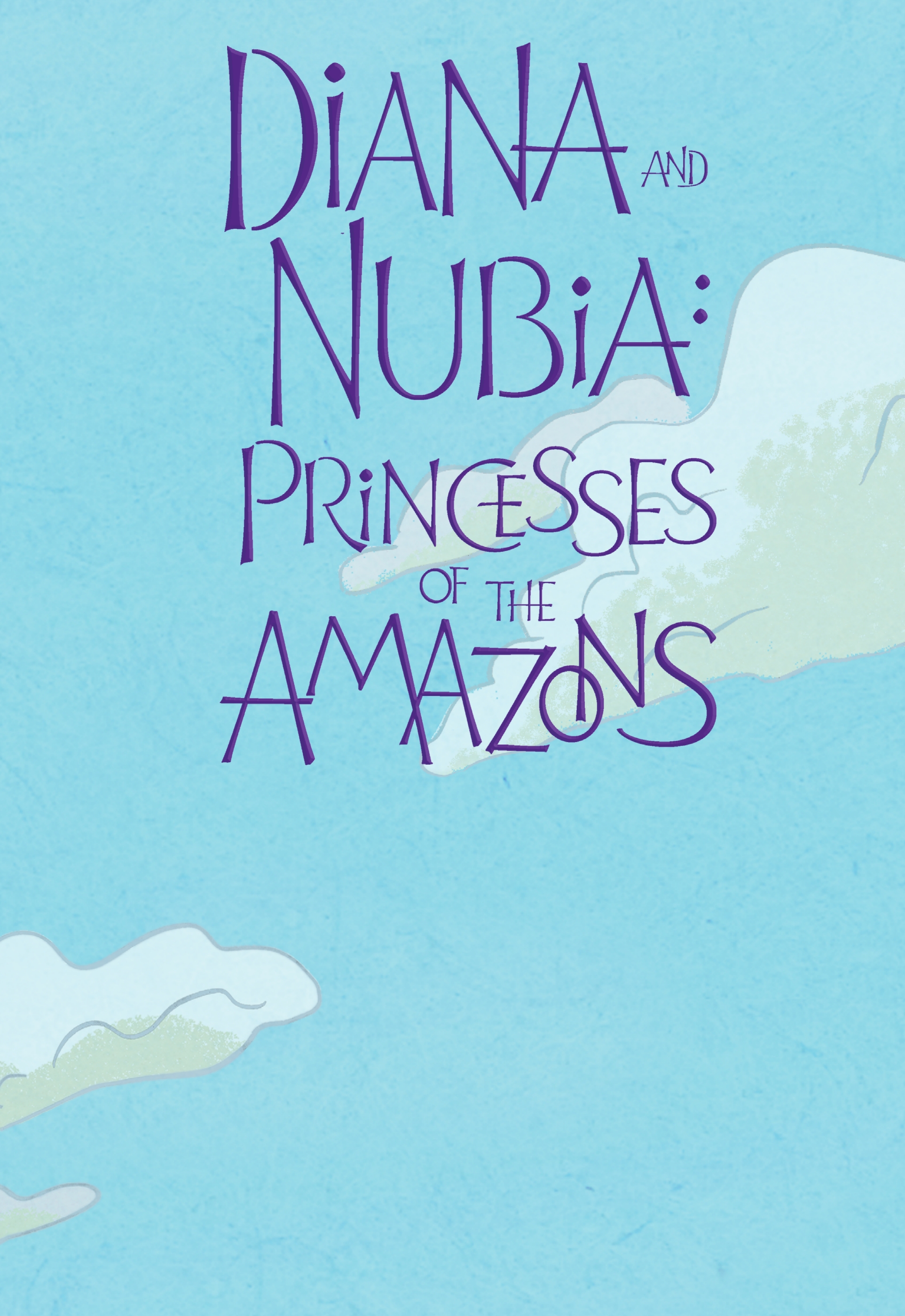 Read online Diana and Nubia: Princesses of the Amazons comic -  Issue # TPB (Part 1) - 2
