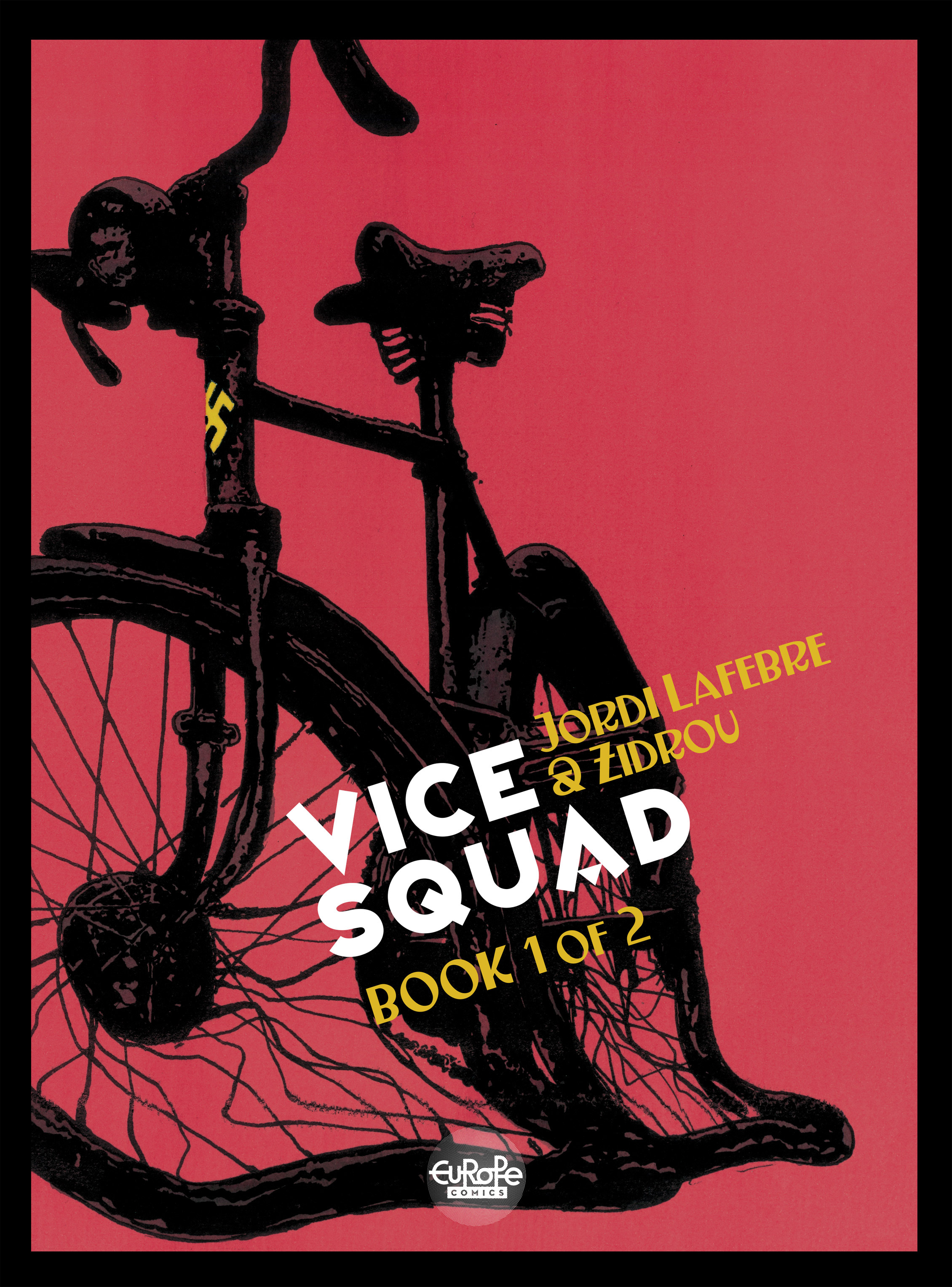 Read online Vice Squad comic -  Issue #1 - 1