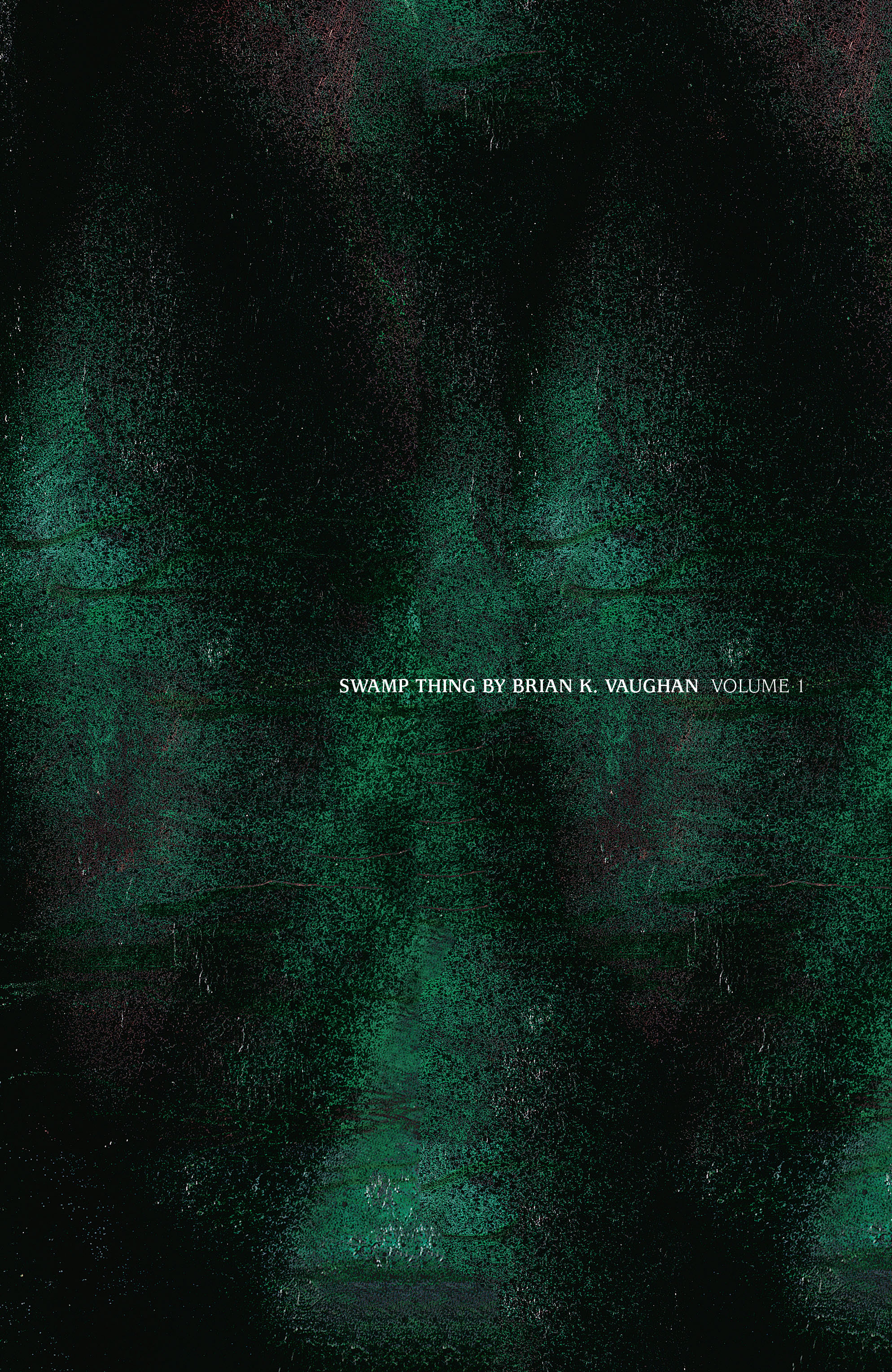 Read online Swamp Thing (2000) comic -  Issue # TPB 1 - 2