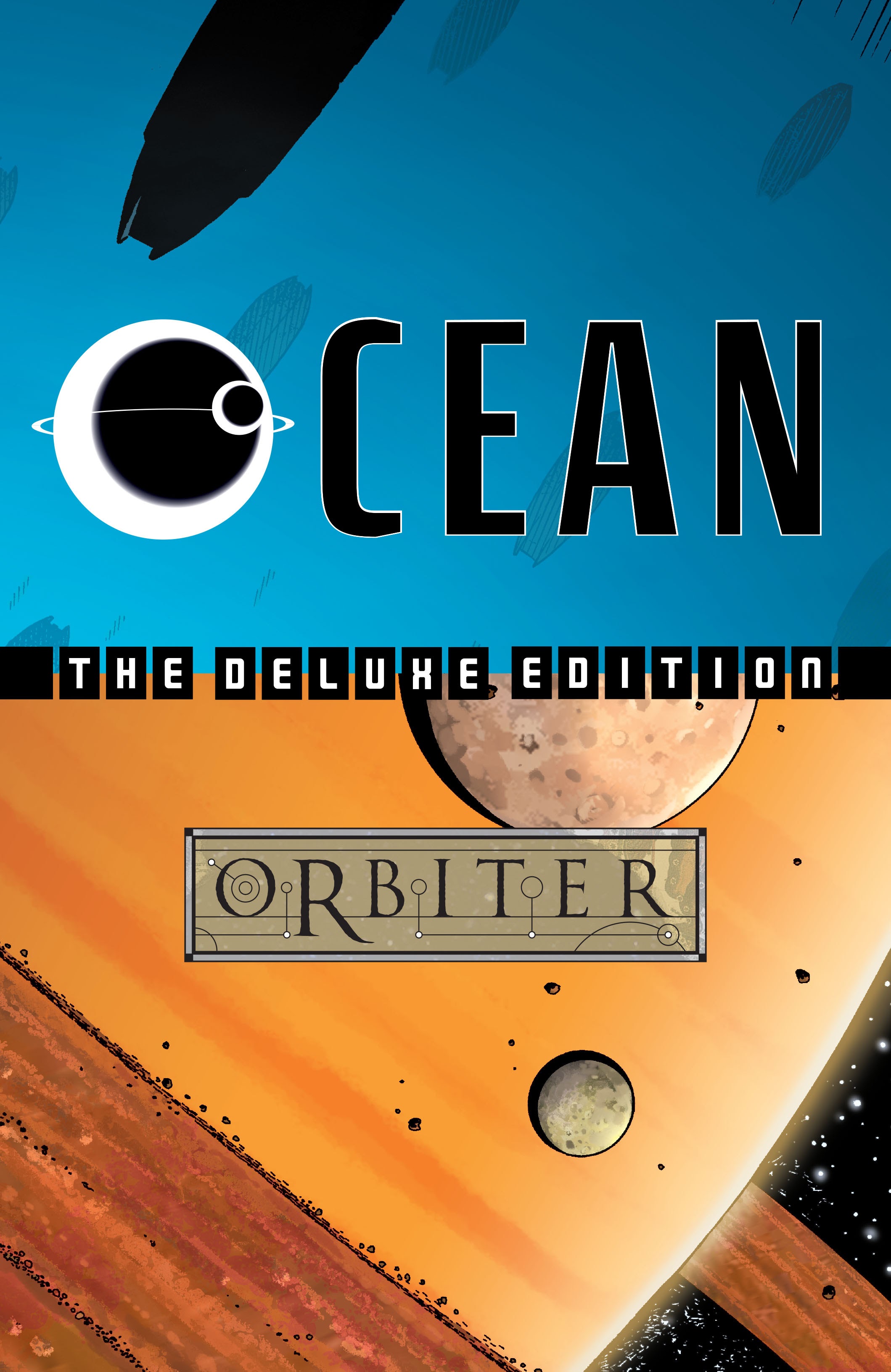 Read online Ocean/Orbiter: The Deluxe Edition comic -  Issue # TPB (Part 1) - 2