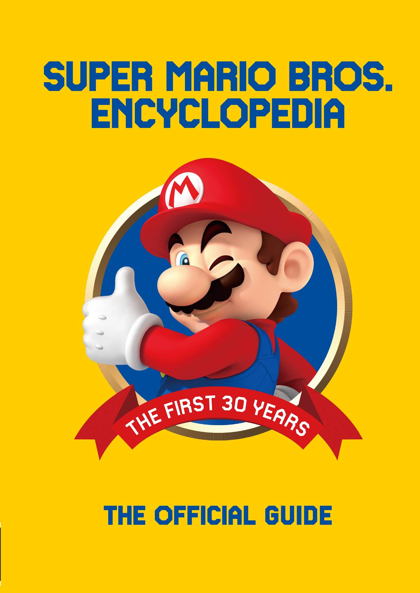 Read online Super Mario Bros. Encyclopedia: The Official Guide to the First 30 Years comic -  Issue # TPB (Part 1) - 1