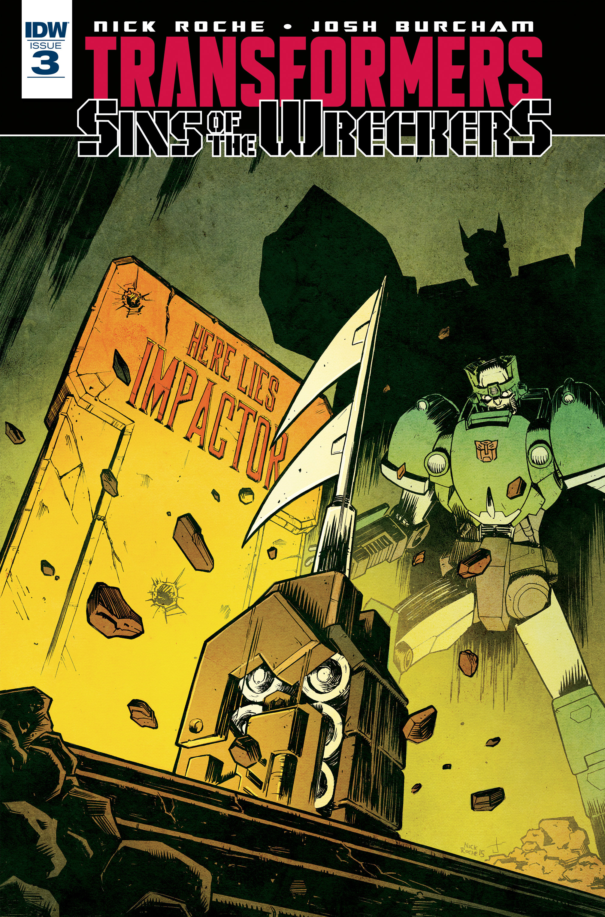 Read online The Transformers: Sins of the Wreckers comic -  Issue #3 - 1