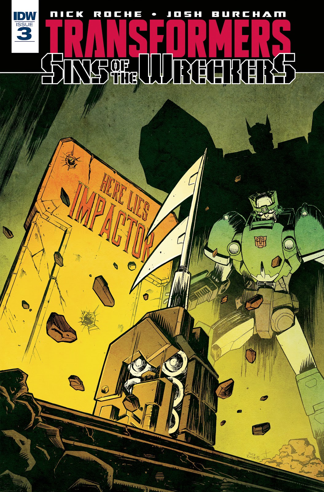 The Transformers: Sins of the Wreckers issue 3 - Page 1
