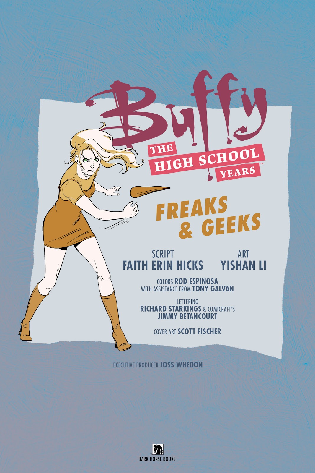 Buffy: The High School Years - Freaks & Geeks issue Full - Page 5