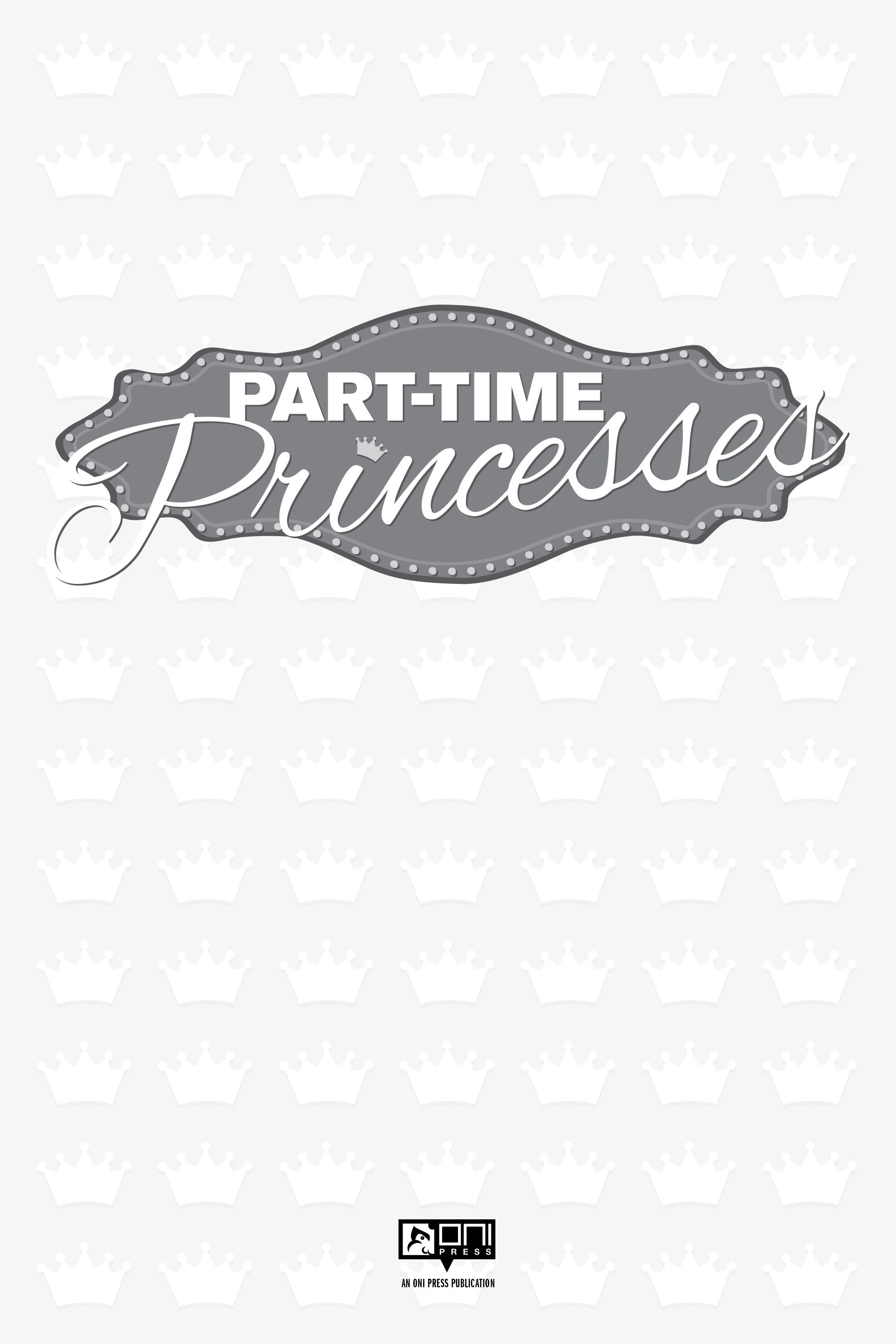 Read online Part-Time Princesses comic -  Issue # TPB (Part 1) - 3
