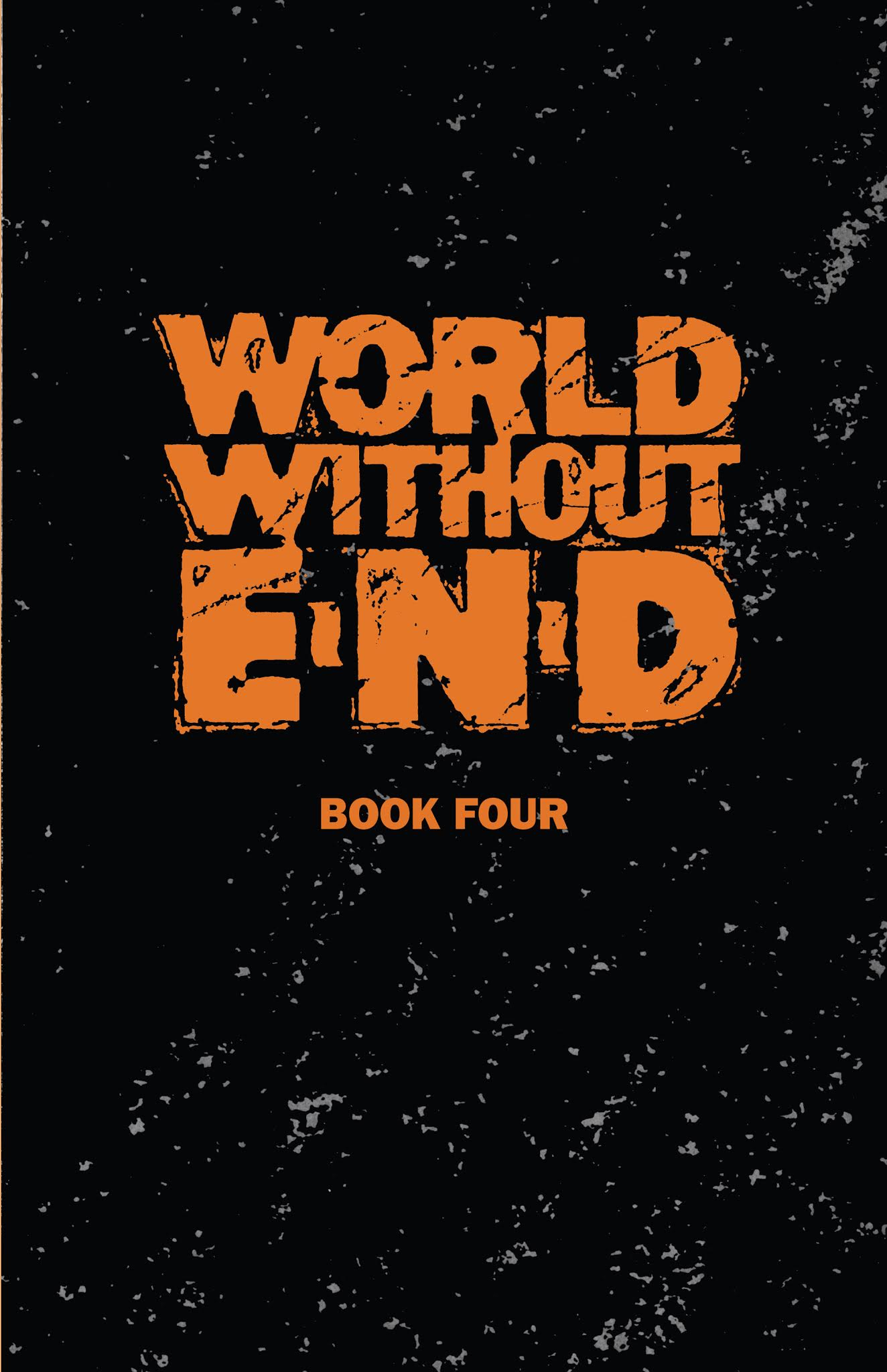 Read online World Without End comic -  Issue # _TPB (Part 1) - 95