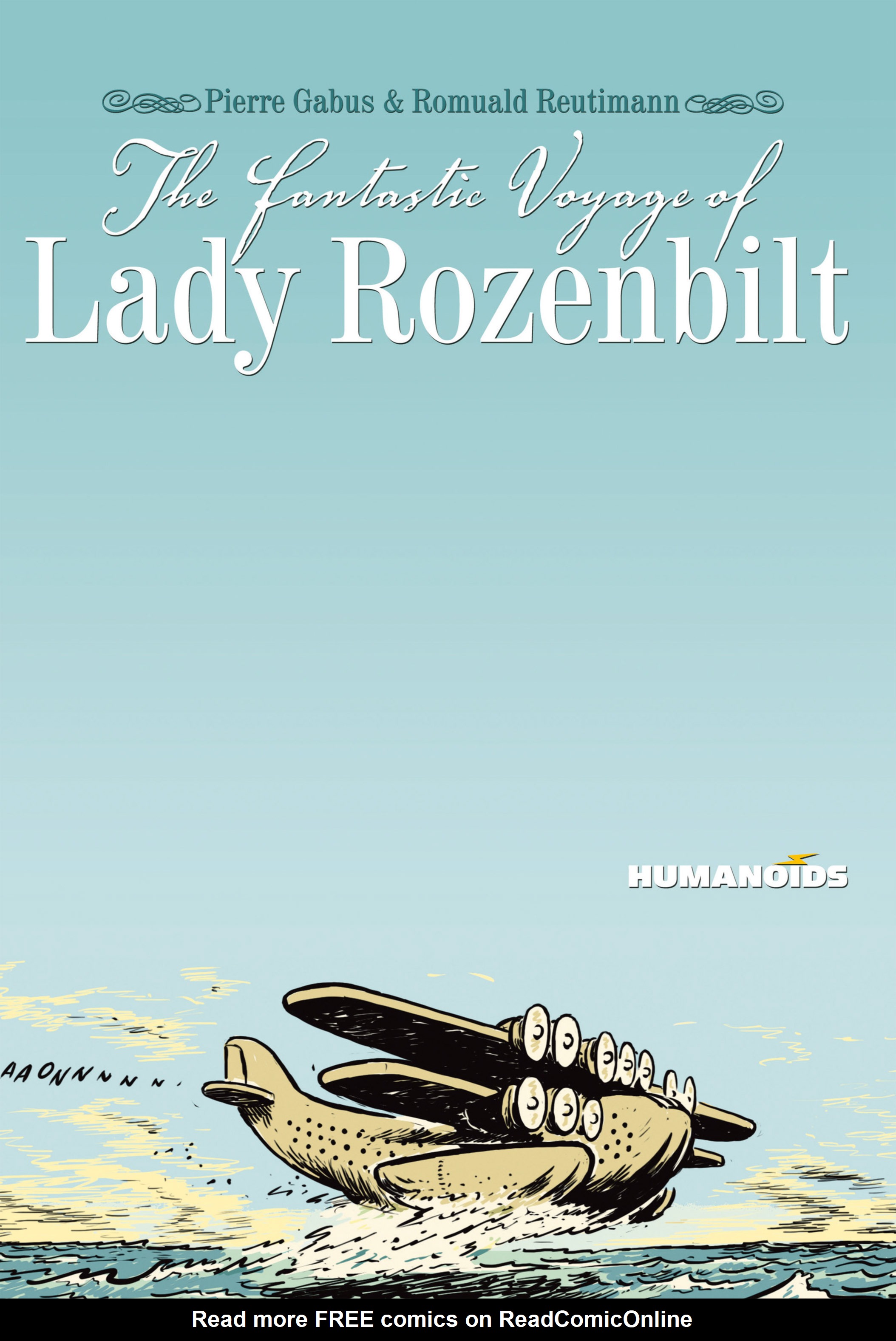 Read online The Fantastic Voyage of Lady Rozenbilt comic -  Issue #1 - 2