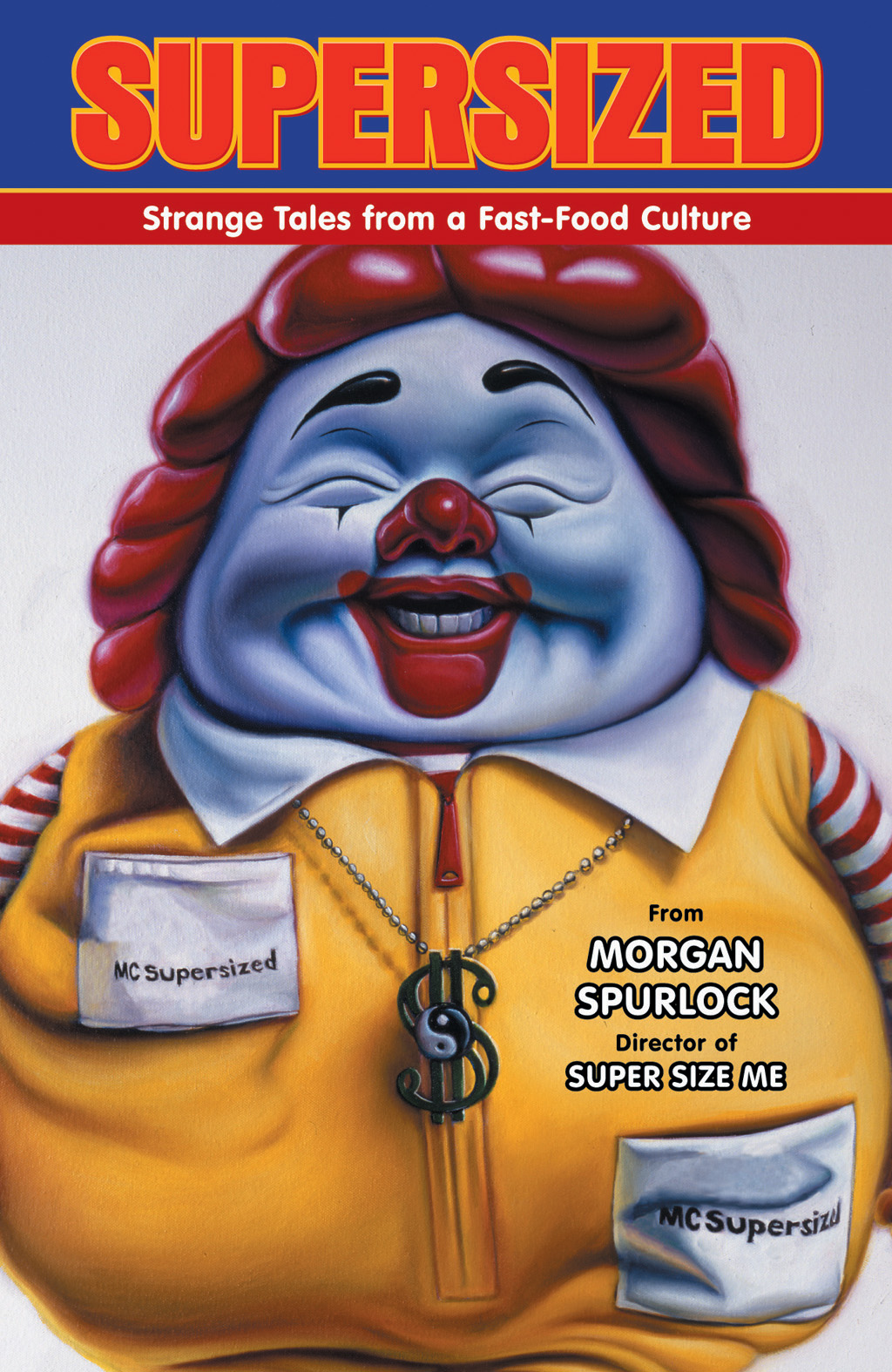 Read online Supersized: Strange Tales from a Fast-Food Culture comic -  Issue # TPB - 1