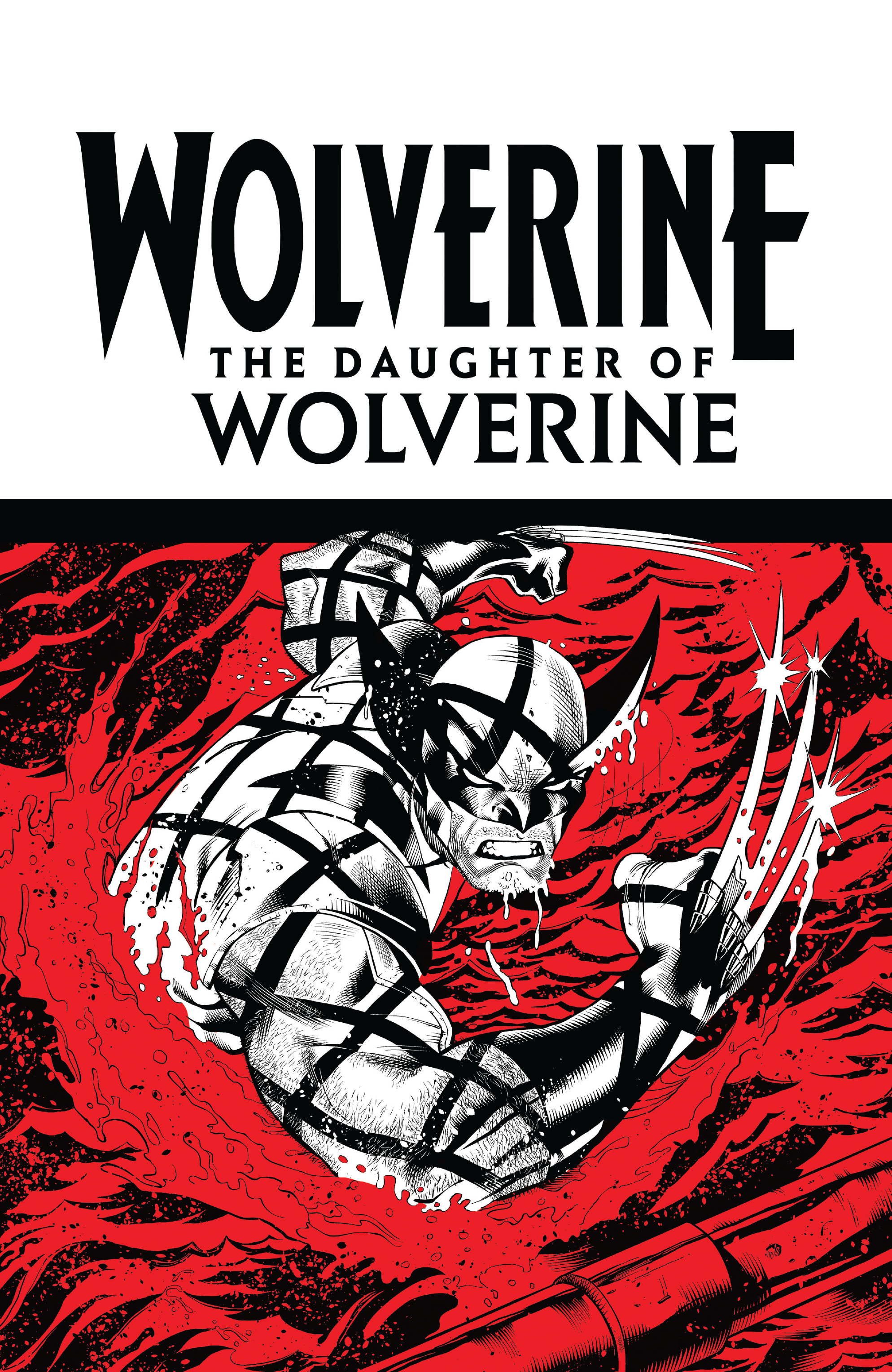 Read online Wolverine: The Daughter of Wolverine comic -  Issue # TPB - 2