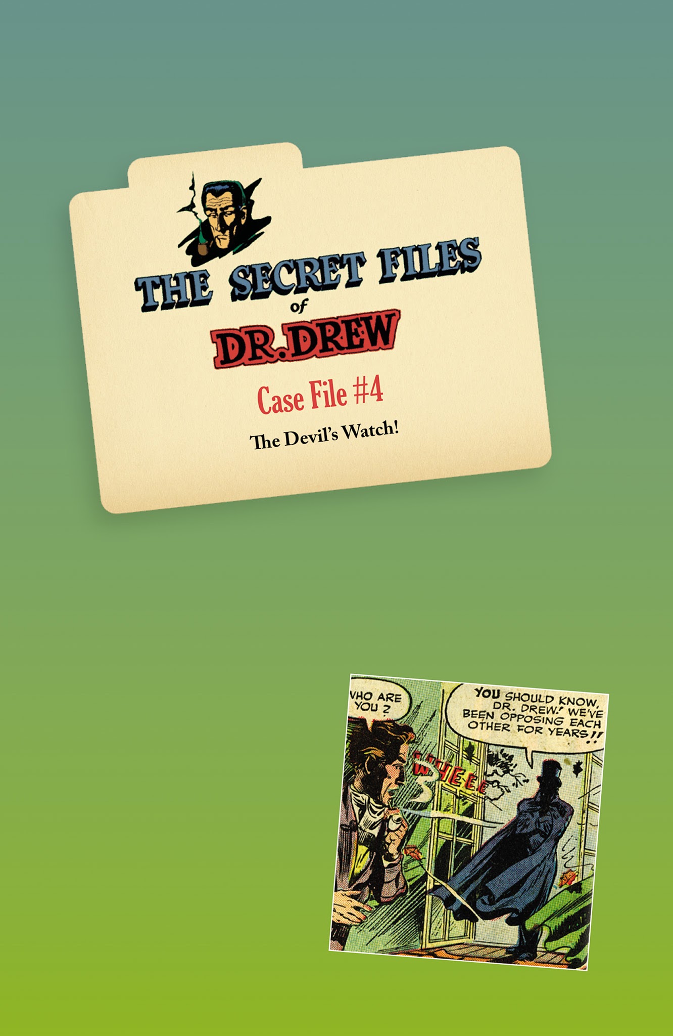 Read online Mr. Monster Presents: The Secret Files of Dr. Drew comic -  Issue # TPB - 48