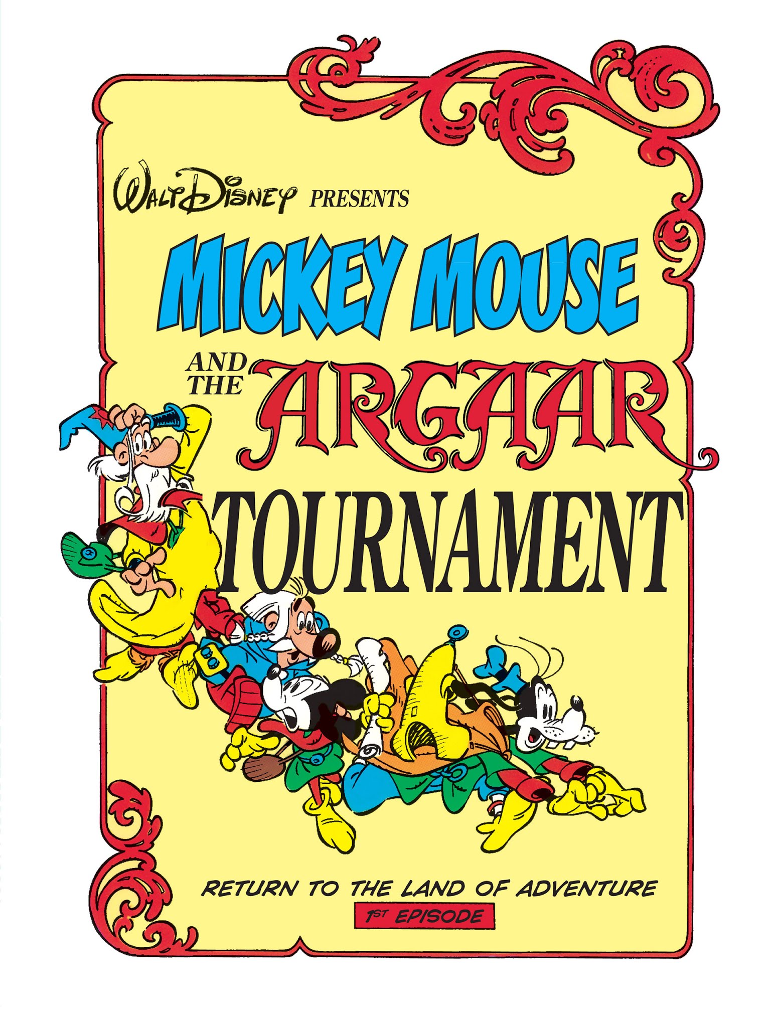 Read online Mickey Mouse and the Argaar Tournament: Return to the Land of Adventure comic -  Issue #1 - 2