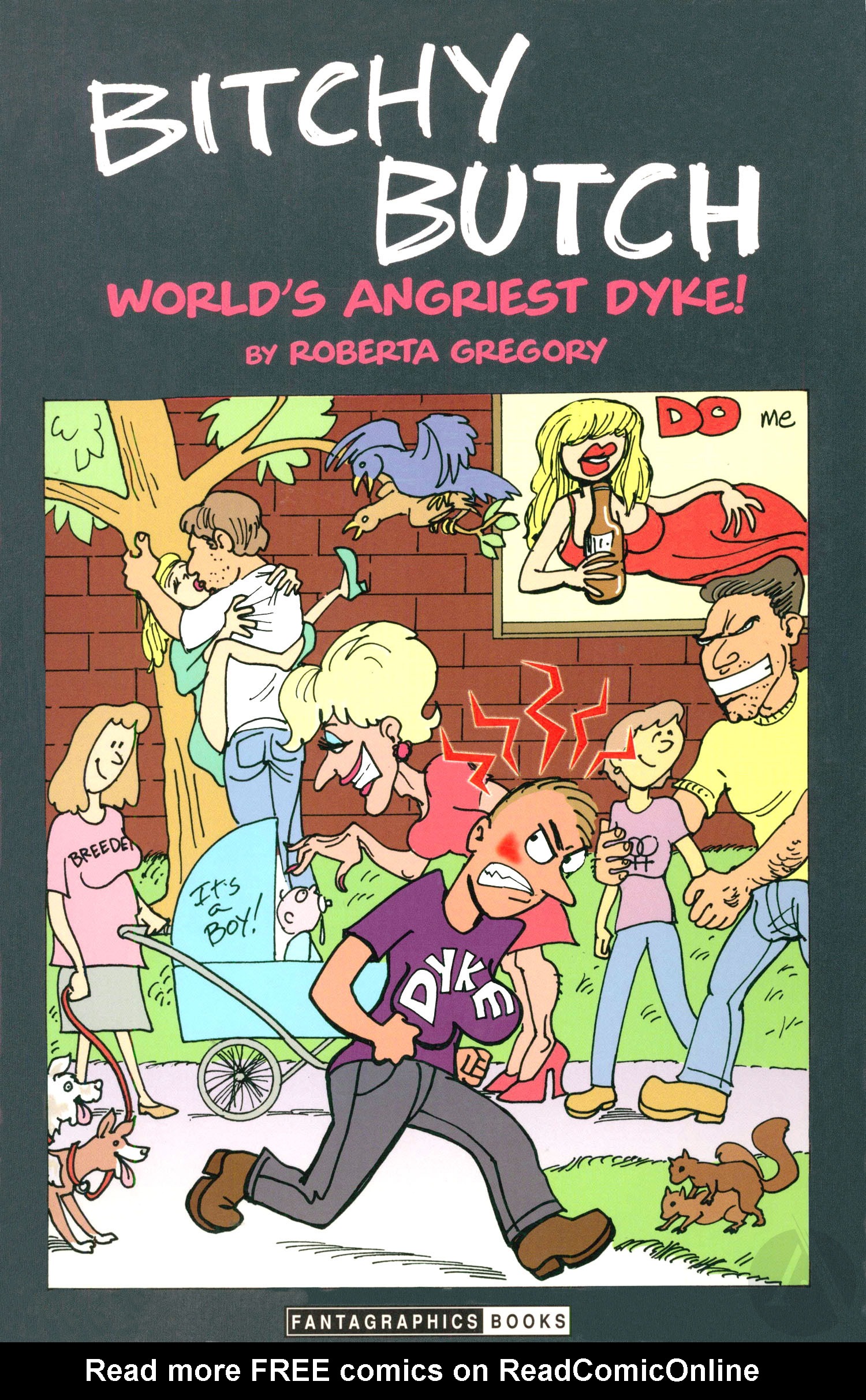 Read online Bitchy Butch: World's Angriest Dyke comic -  Issue # TPB - 1