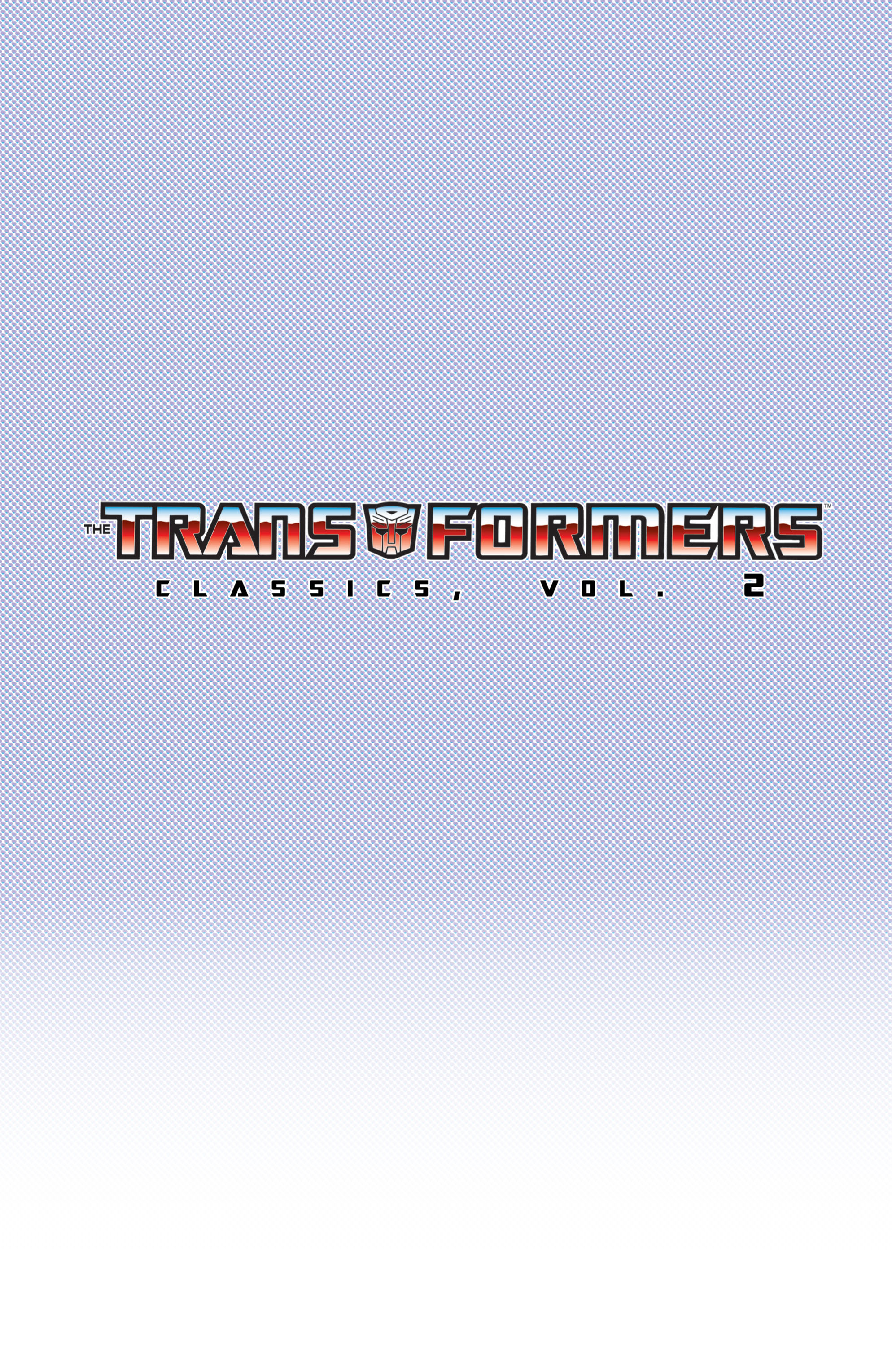 Read online The Transformers Classics comic -  Issue # TPB 2 - 2