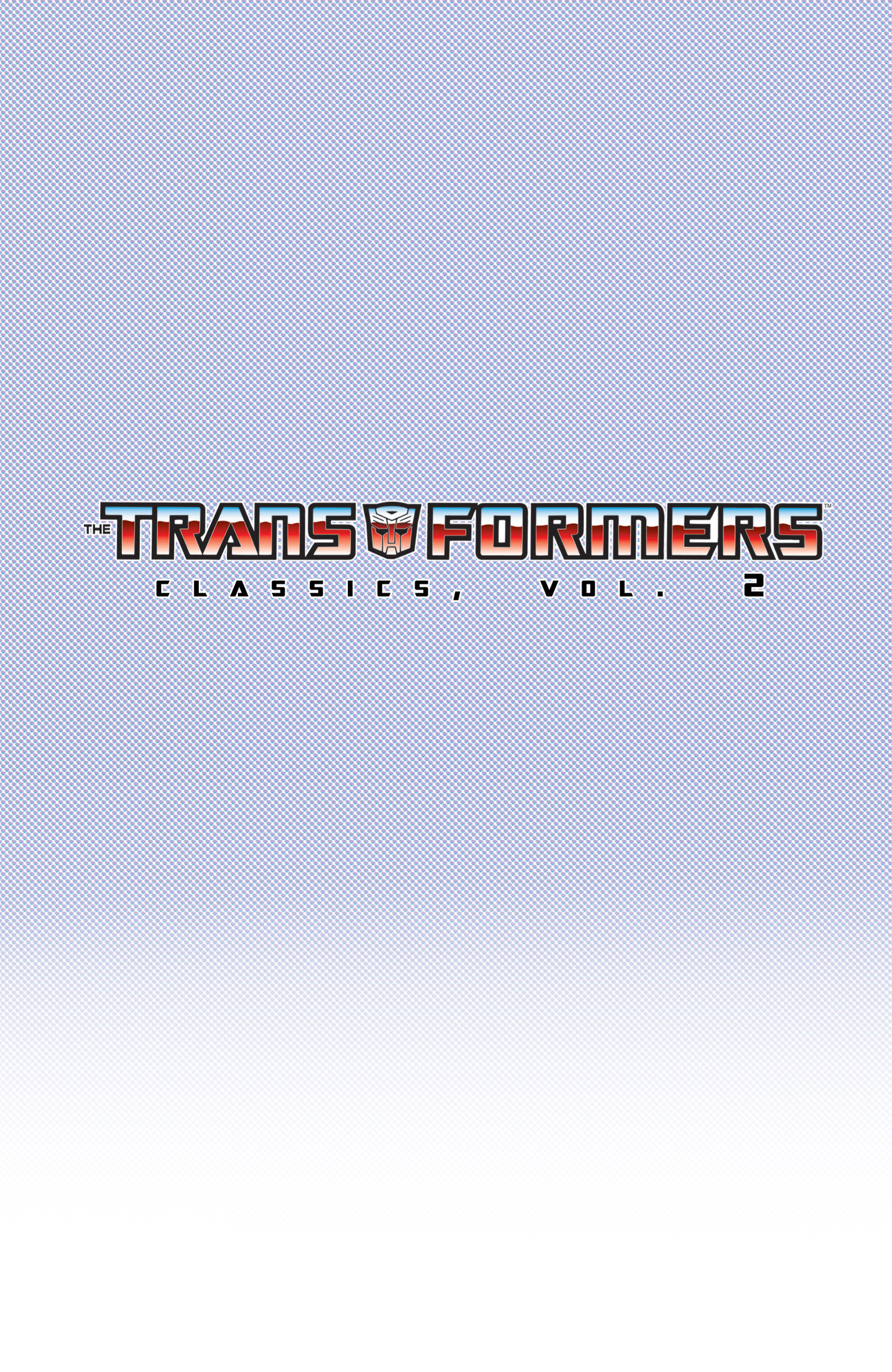 Read online The Transformers Classics comic -  Issue # TPB 2 - 2