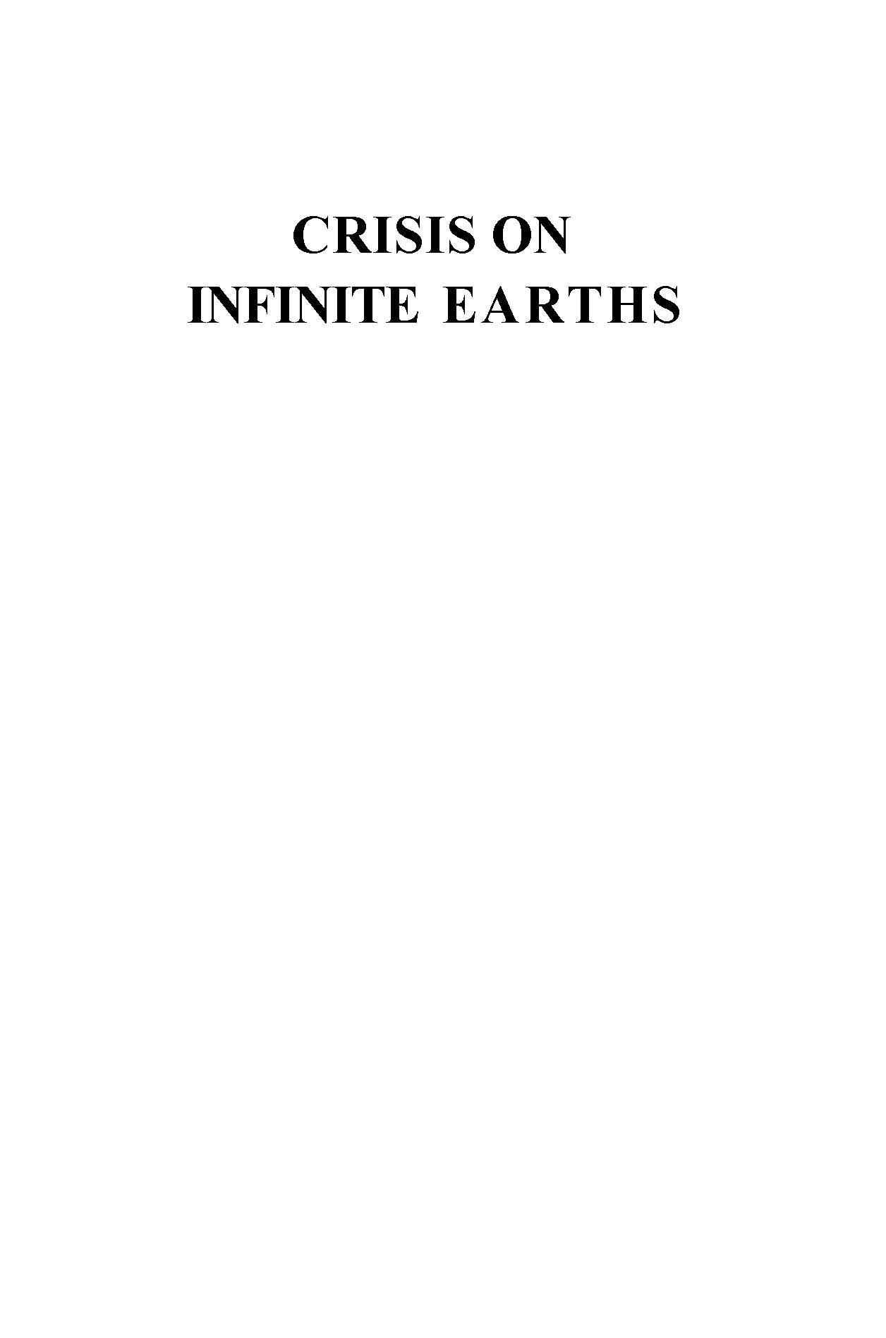 Read online Crisis on Infinite Earths (1985) comic -  Issue # _Novel (Part 1) - 8