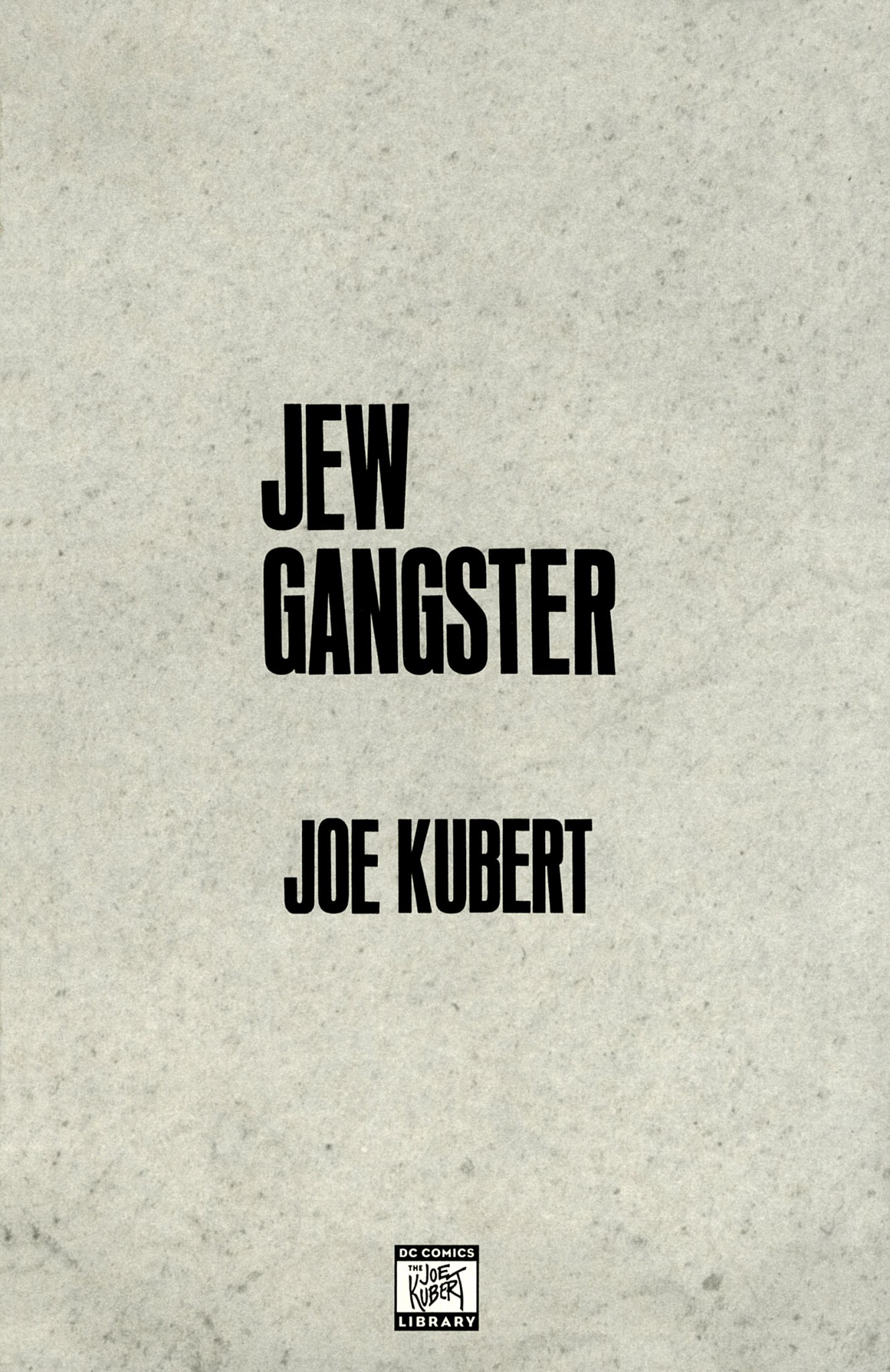 Read online Jew Gangster comic -  Issue # TPB - 2
