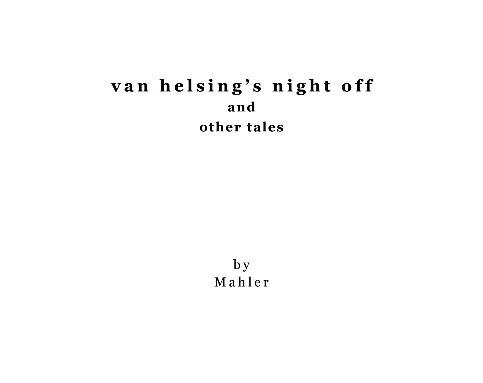 Read online Van Helsing's Night Off comic -  Issue # TPB - 2