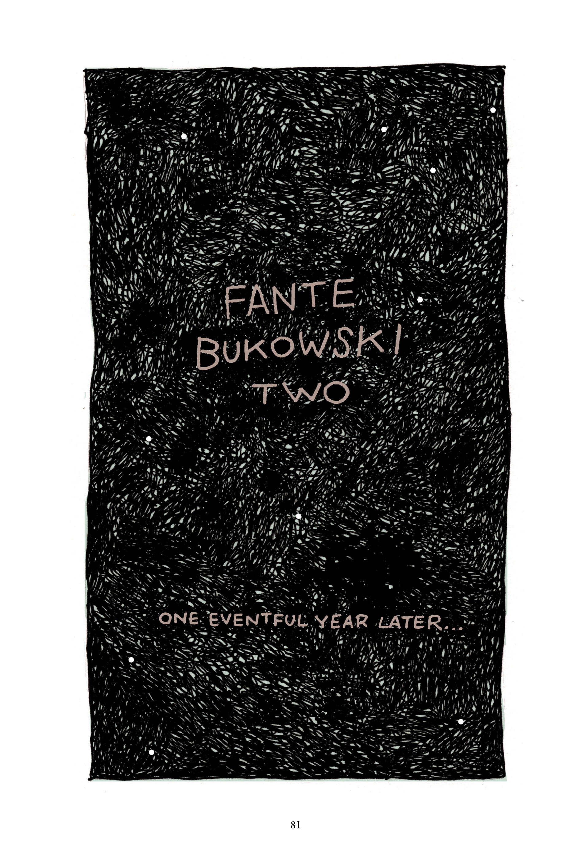 Read online The Complete Works of Fante Bukowski comic -  Issue # TPB (Part 1) - 79