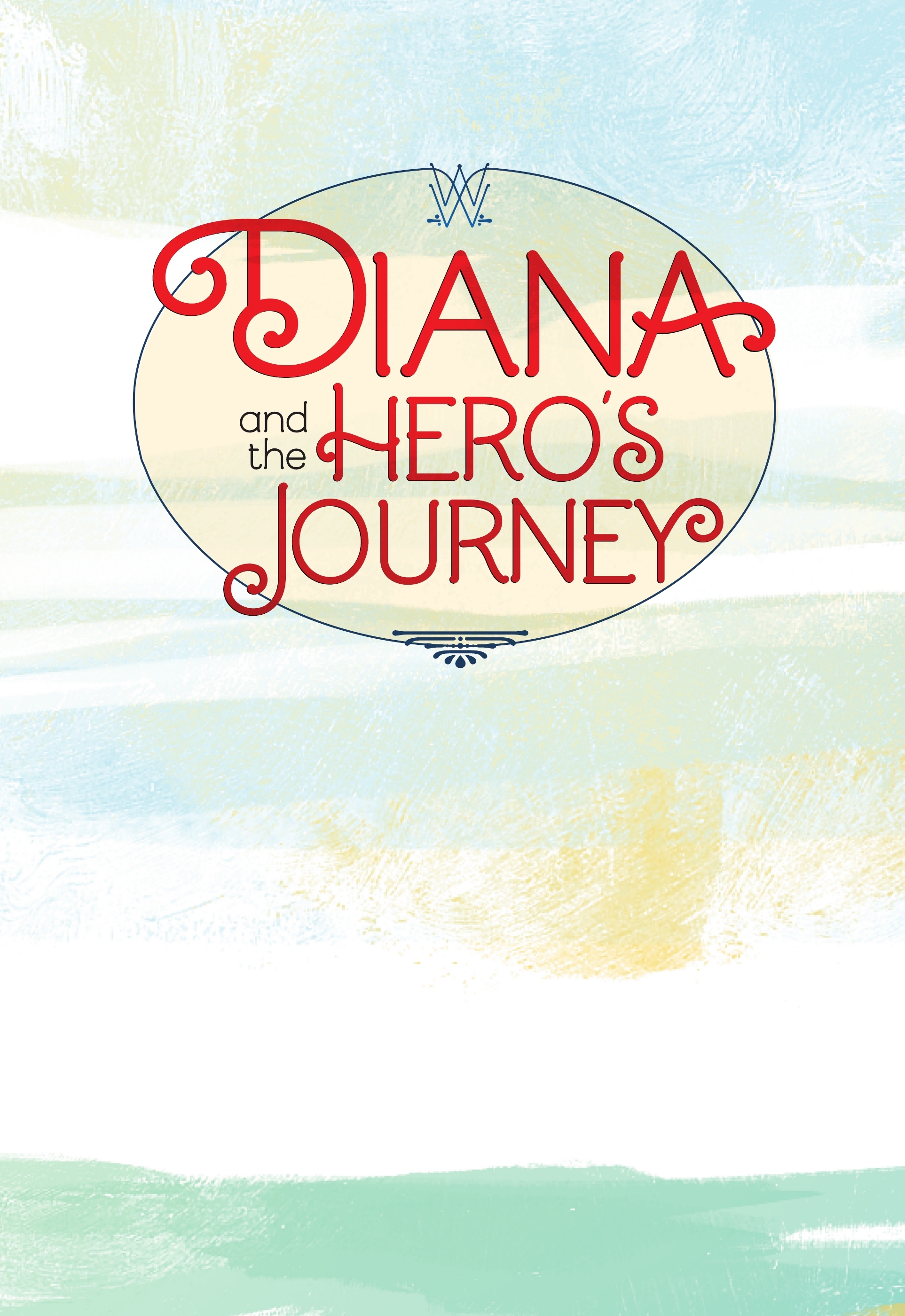 Read online Diana and the Hero's Journey comic -  Issue # TPB - 2