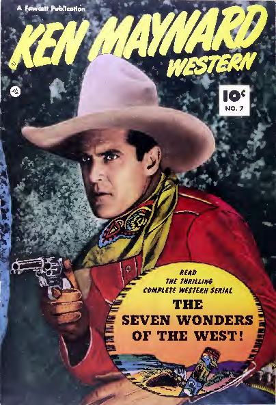 Read online Ken Maynard Western comic -  Issue #7 - 1