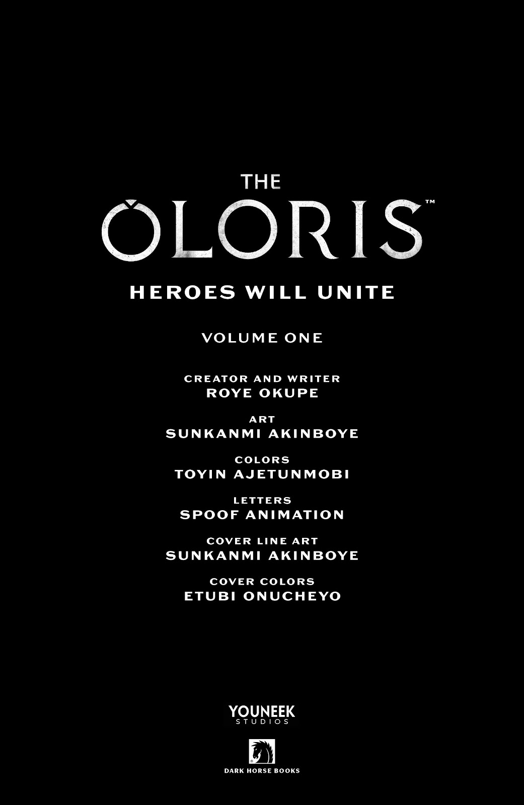 The Oloris: Heroes Will Unite issue TPB (Part 1) - Page 4