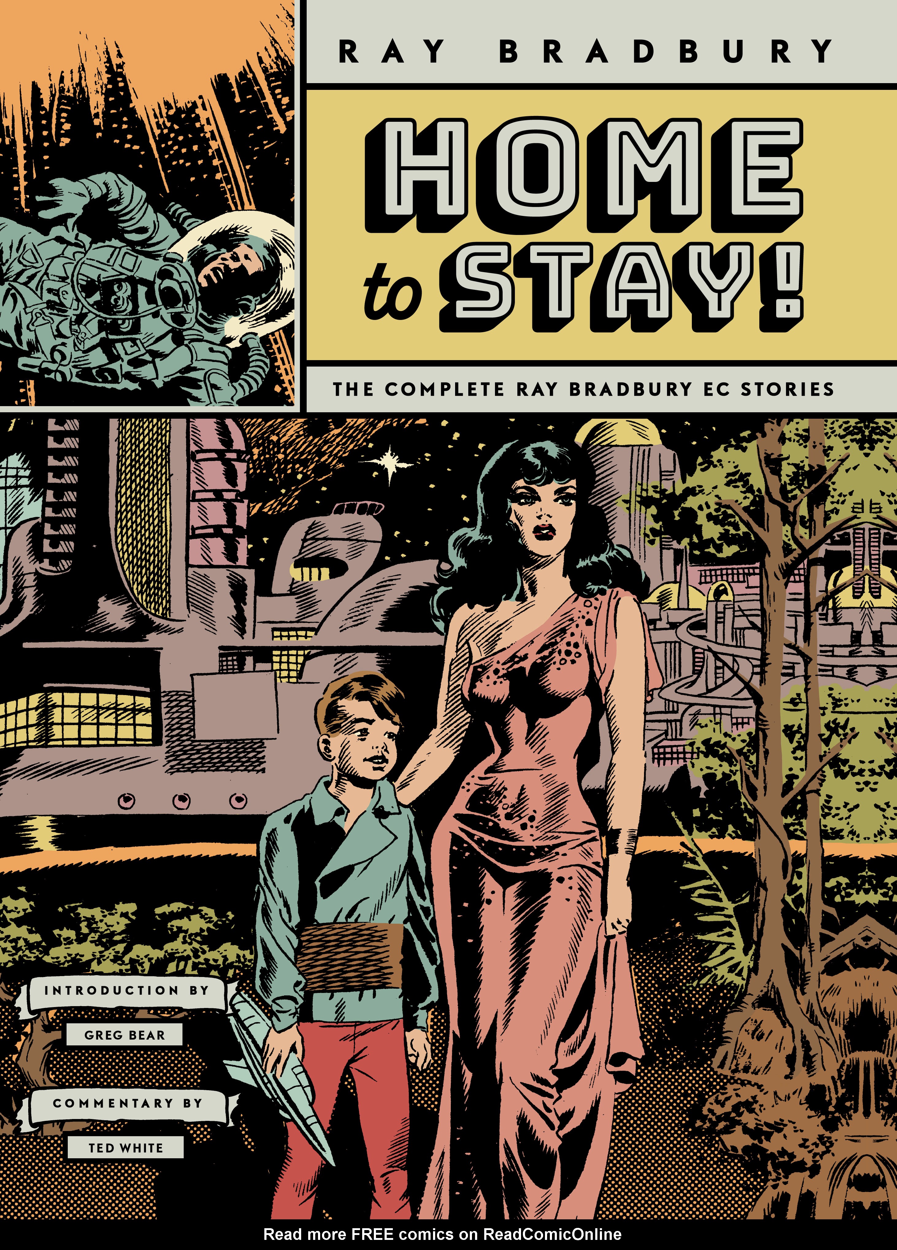 Read online Home to Stay!: The Complete Ray Bradbury EC Stories comic -  Issue # TPB (Part 1) - 1