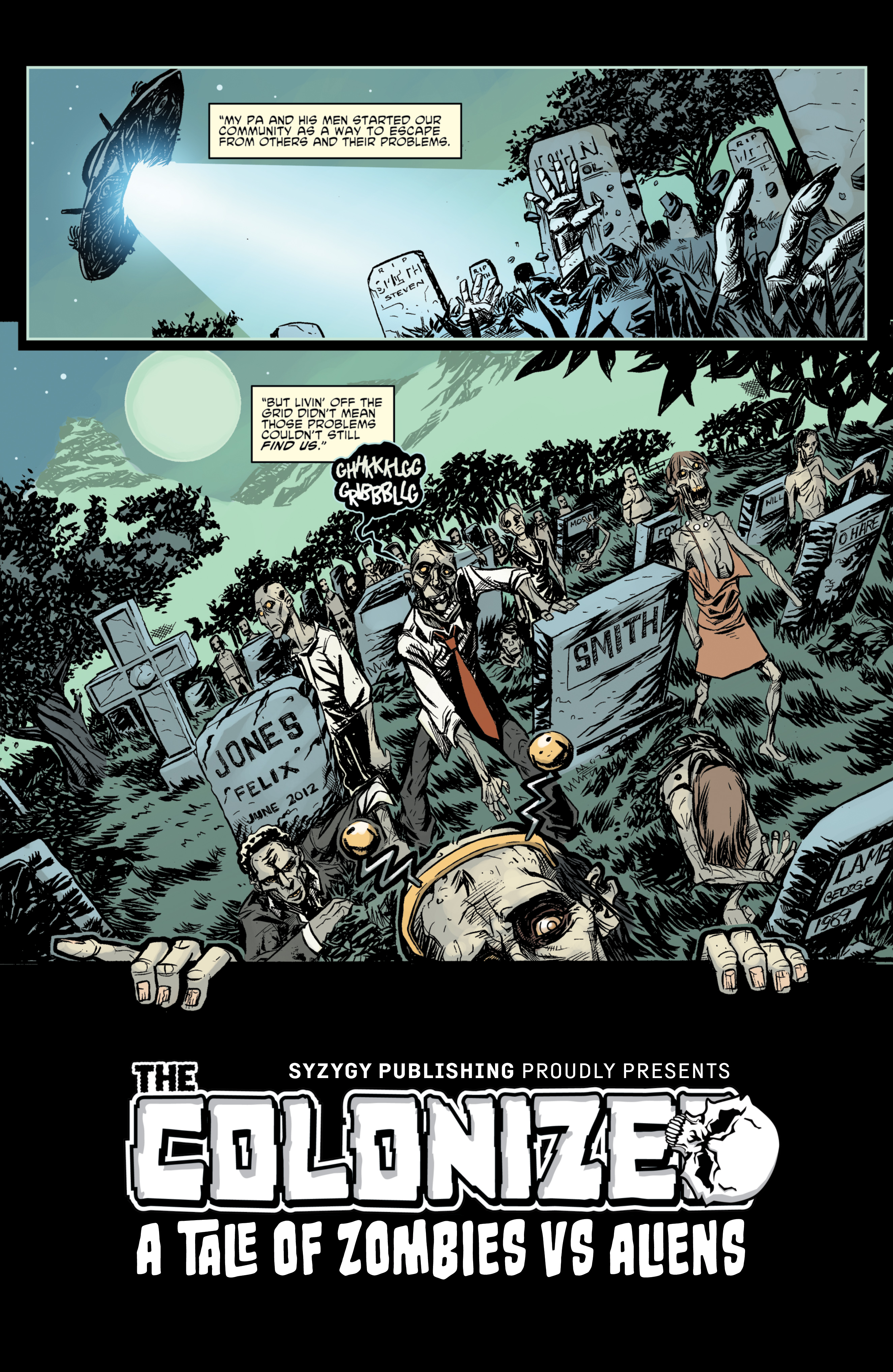 Read online The Colonized: Zombies vs. Aliens comic -  Issue # TPB - 8