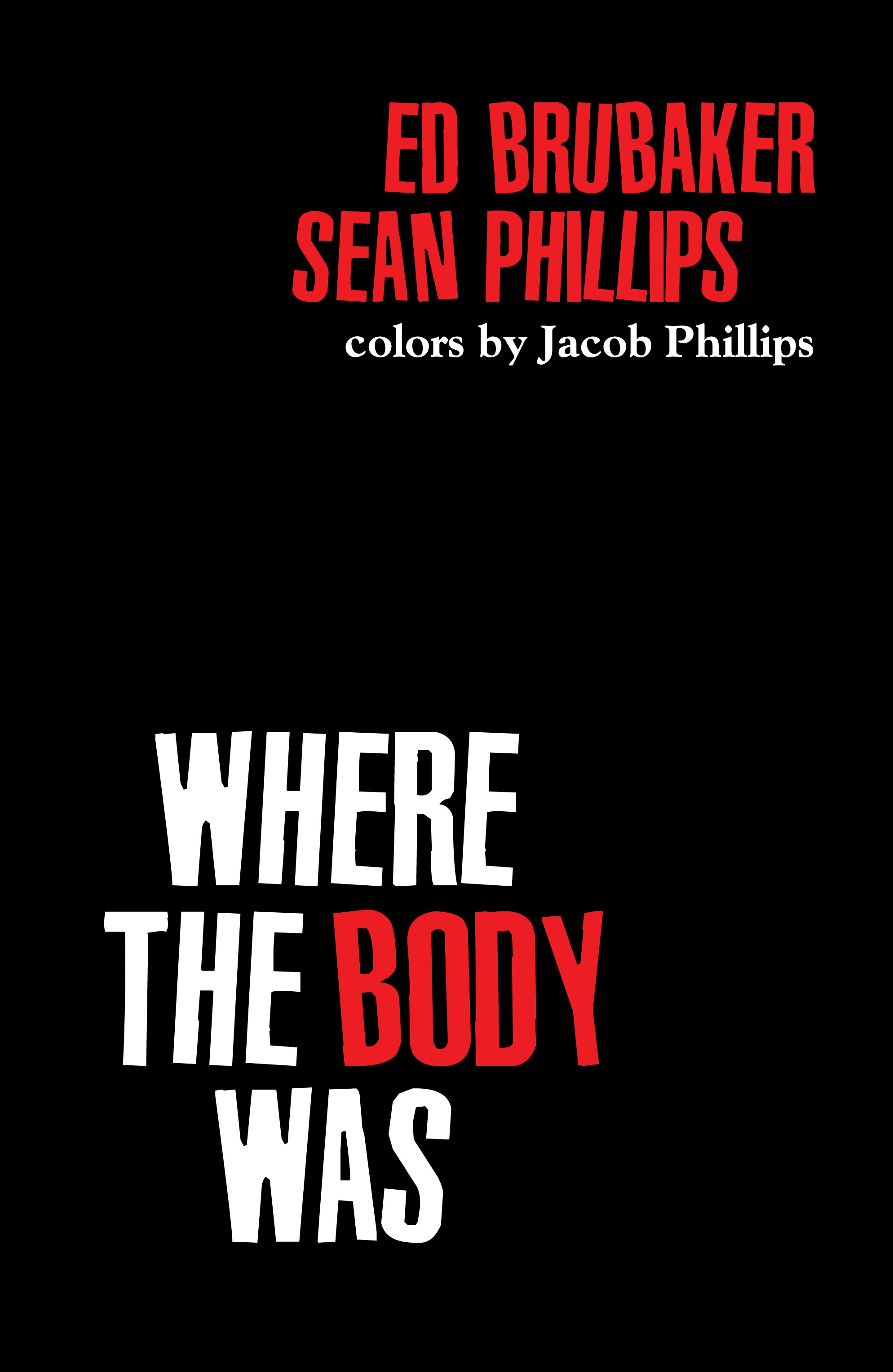 Read online Where the Body Was comic -  Issue # TPB - 4
