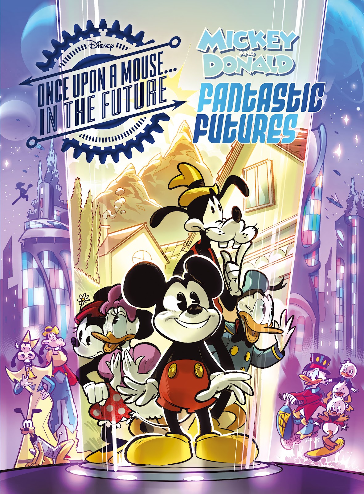 Disney Once Upon a Mouse… In the Future issue TPB (Part 1) - Page 1