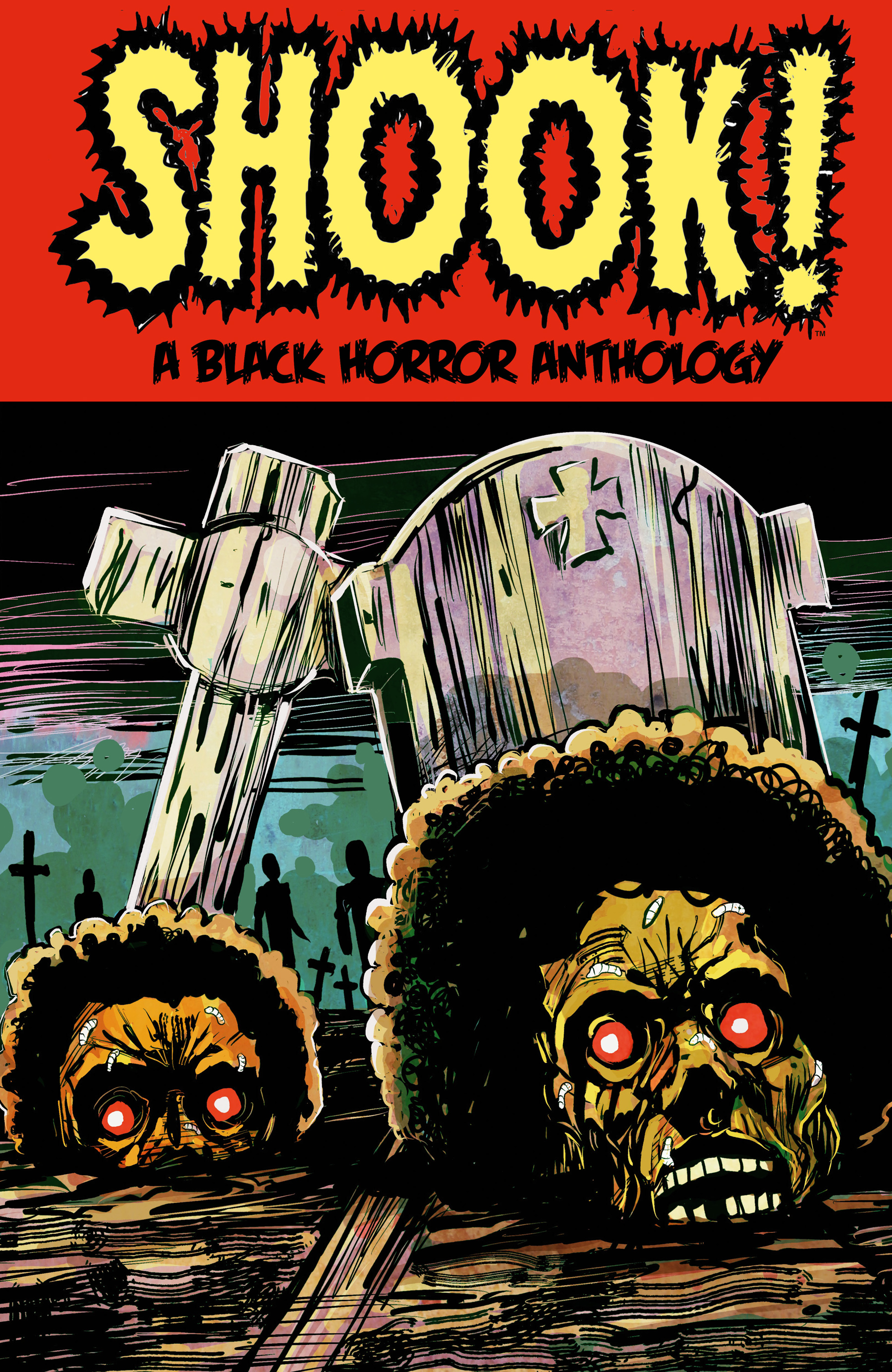 Read online Shook!: A Black Horror Anthology comic -  Issue # TPB (Part 1) - 1