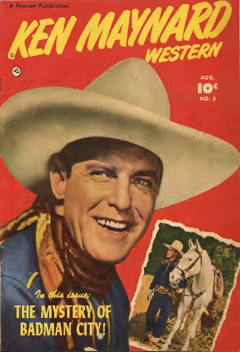 Read online Ken Maynard Western comic -  Issue #5 - 1