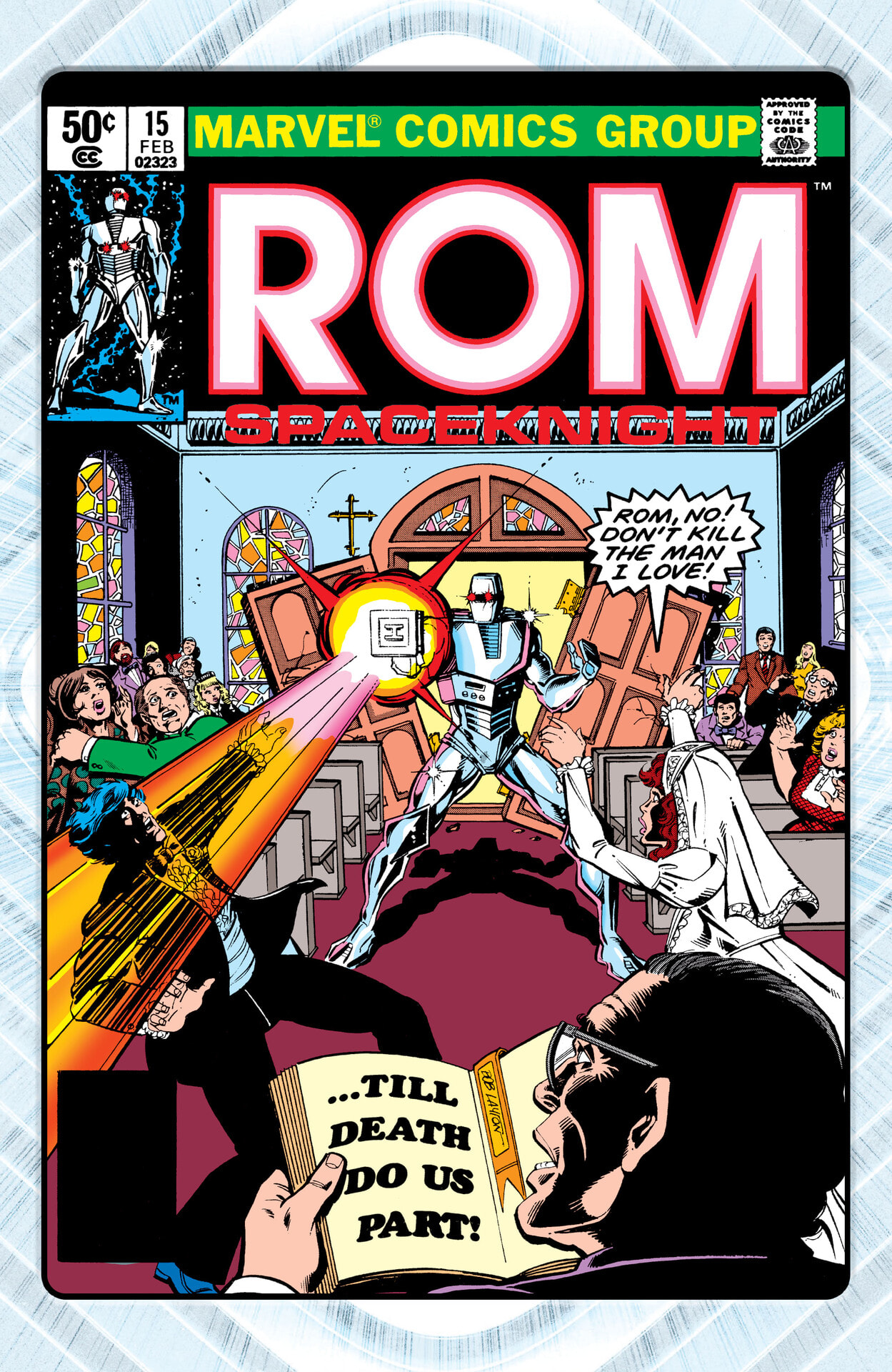 Read online Rom: The Original Marvel Years Omnibus comic -  Issue # TPB (Part 3) - 95