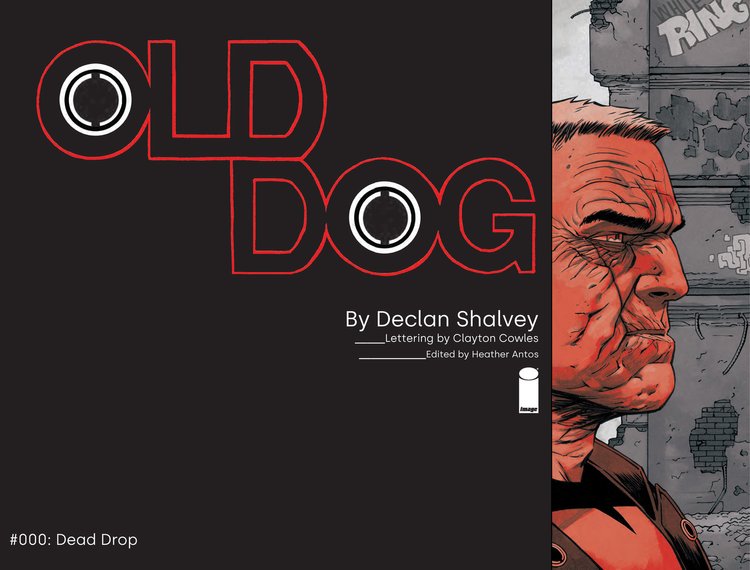 Read online Old Dog comic -  Issue #0 - 3