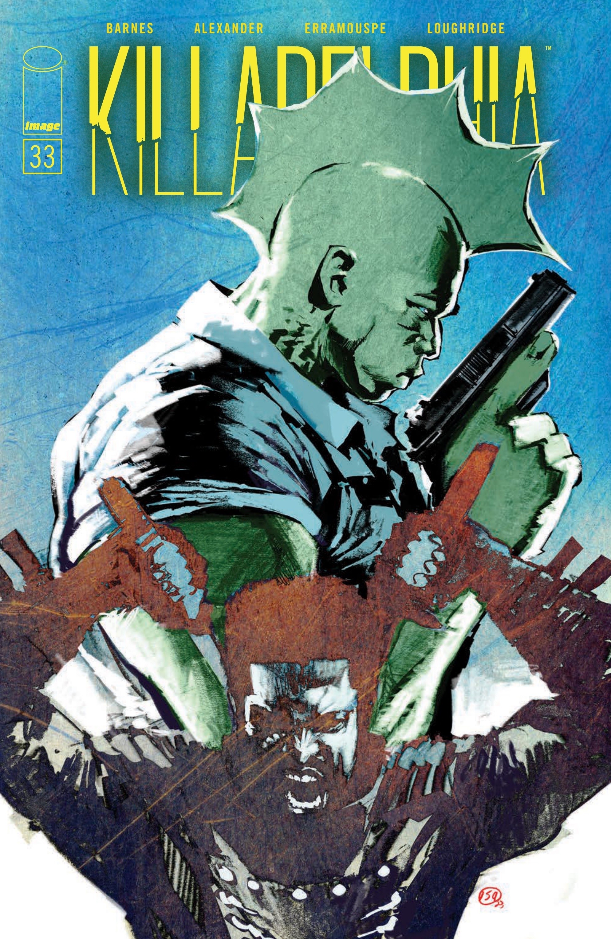 Read online Killadelphia comic -  Issue #33 - 1