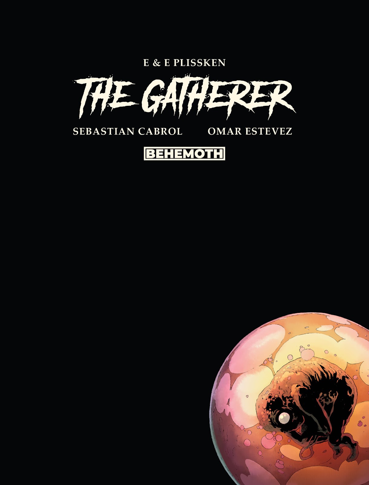 The Gatherer issue TPB - Page 2