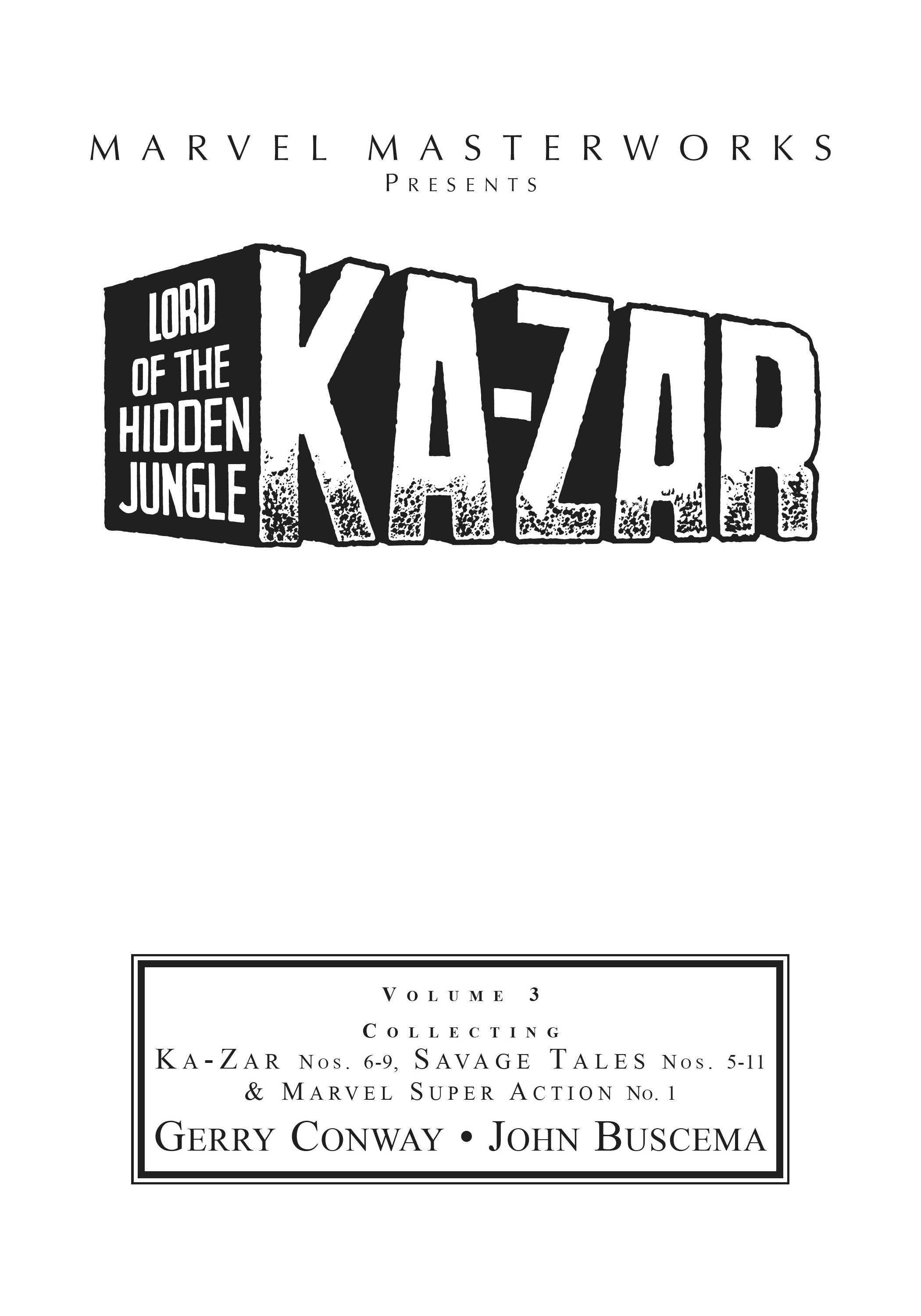 Read online Marvel Masterworks: Ka-Zar comic -  Issue # TPB 3 (Part 1) - 2