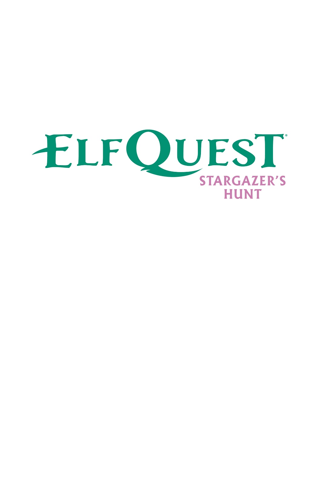 Elfquest: Stargazer's Hunt issue Complete Edition (Part 1) - Page 2