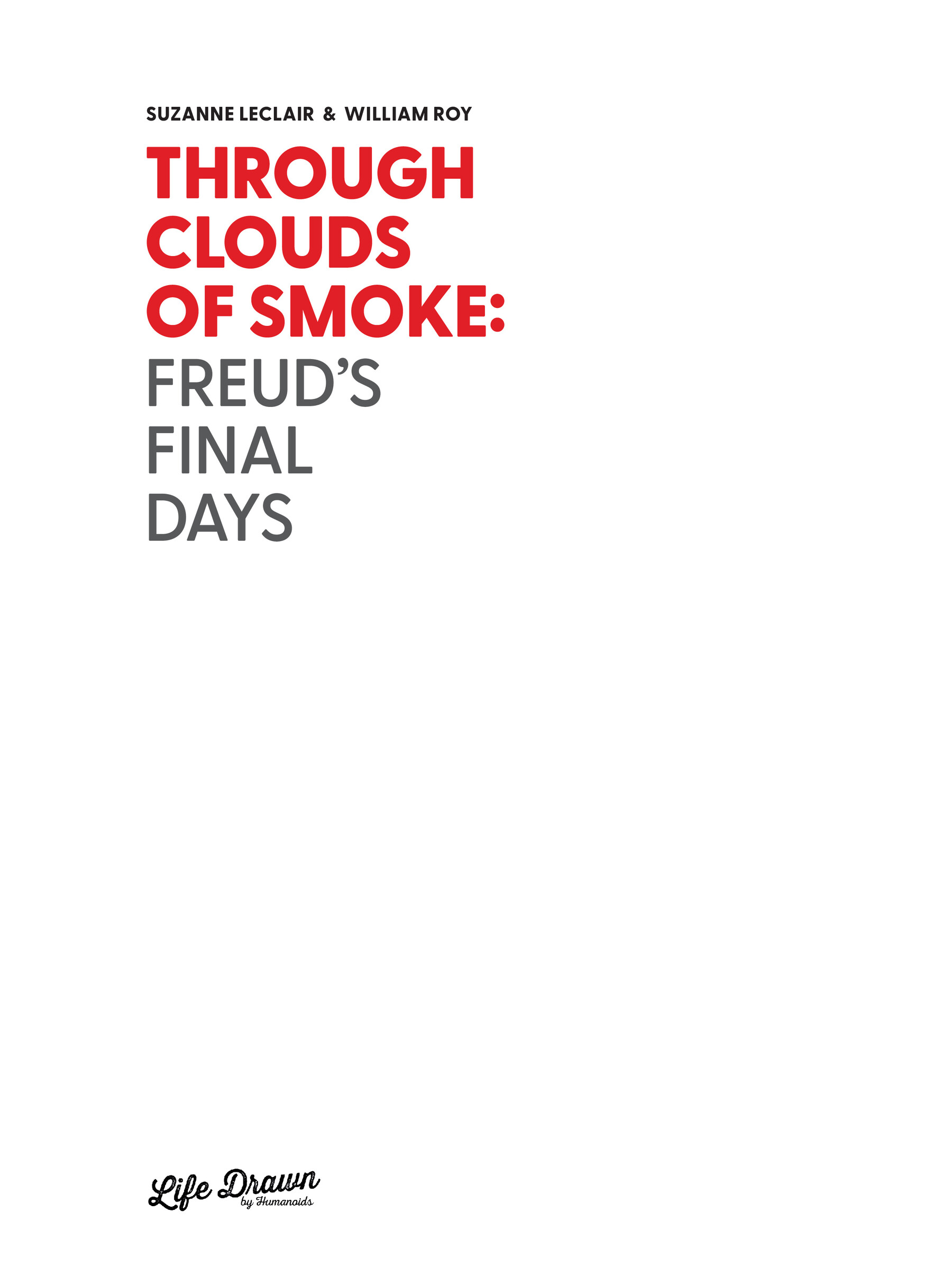 Read online Through Clouds of Smoke: Freud's Final Days comic -  Issue # TPB - 2