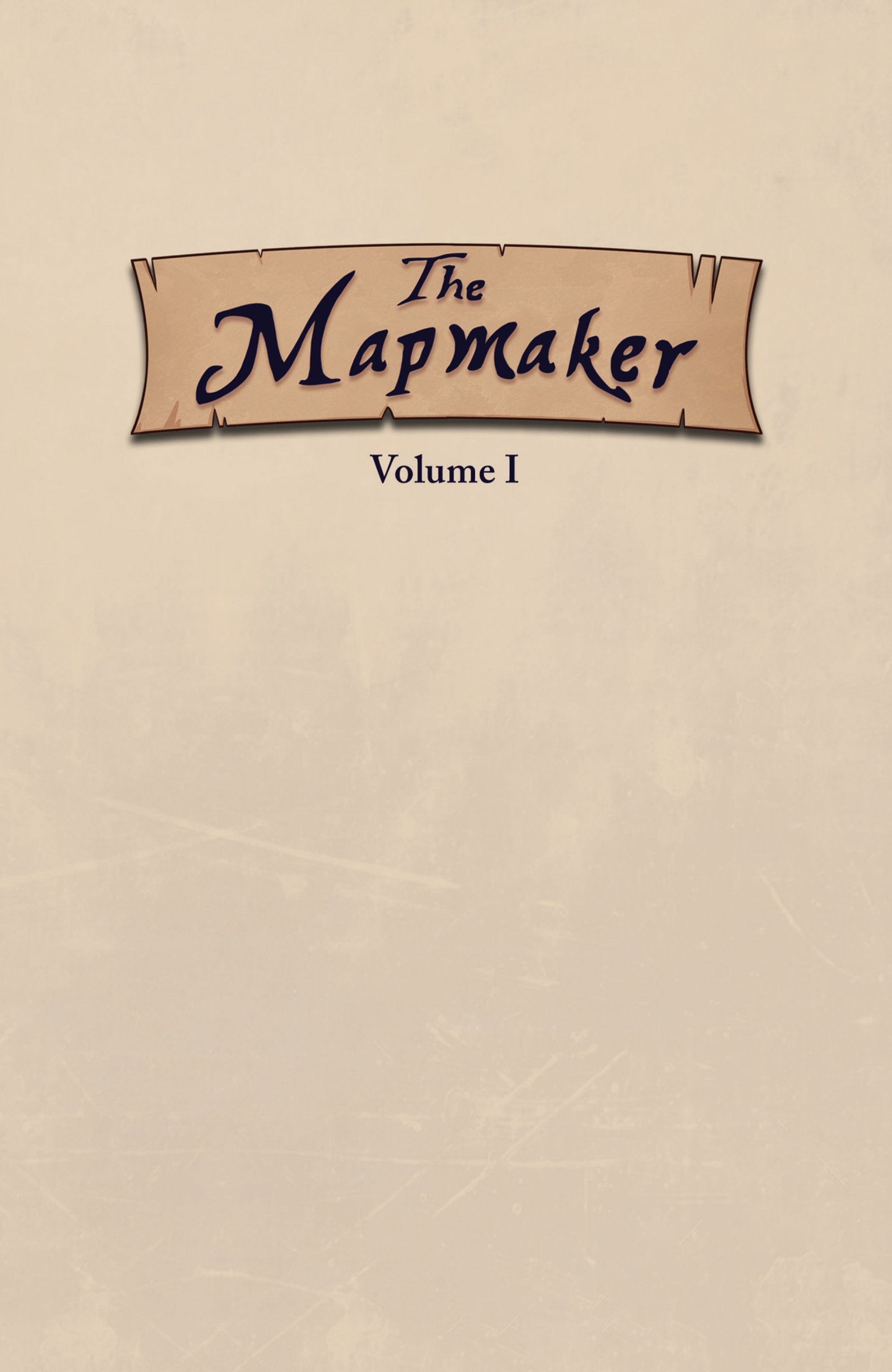 Read online The Mapmaker comic -  Issue # TPB - 2