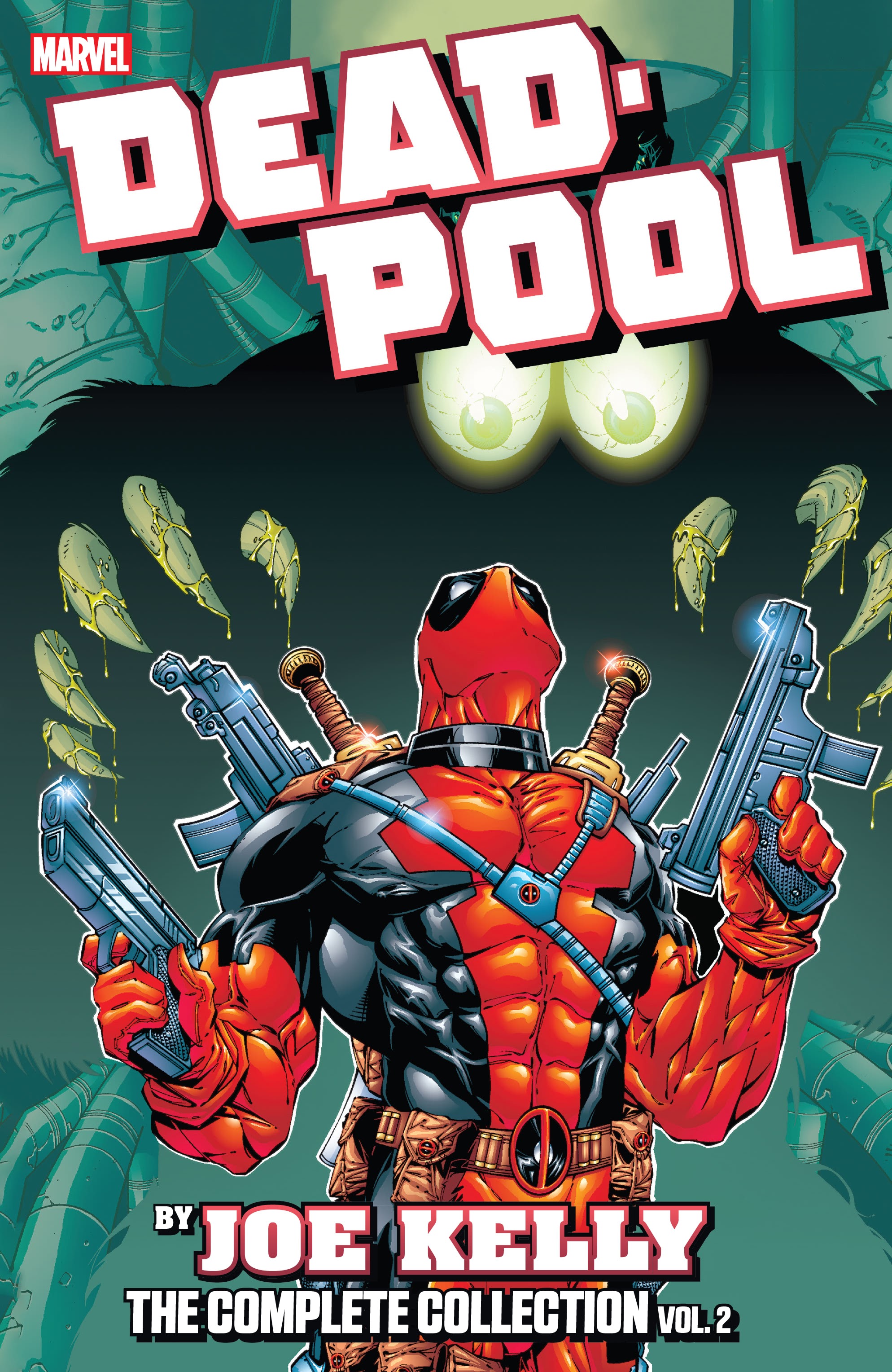 Read online Deadpool by Joe Kelly: The Complete Collection comic -  Issue # TPB 2 (Part 1) - 1