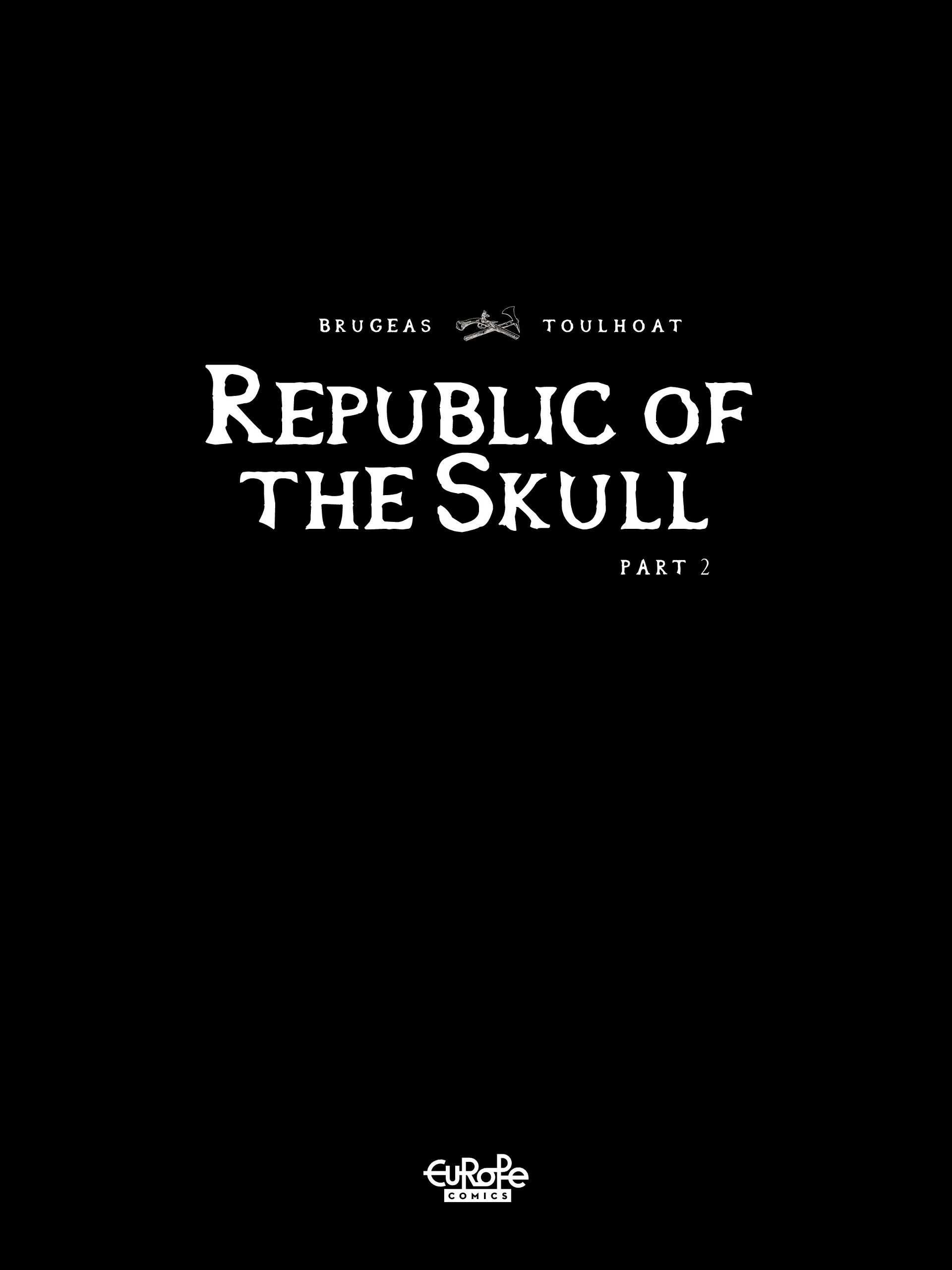 Read online Republic of the Skull comic -  Issue # TPB 2 - 2