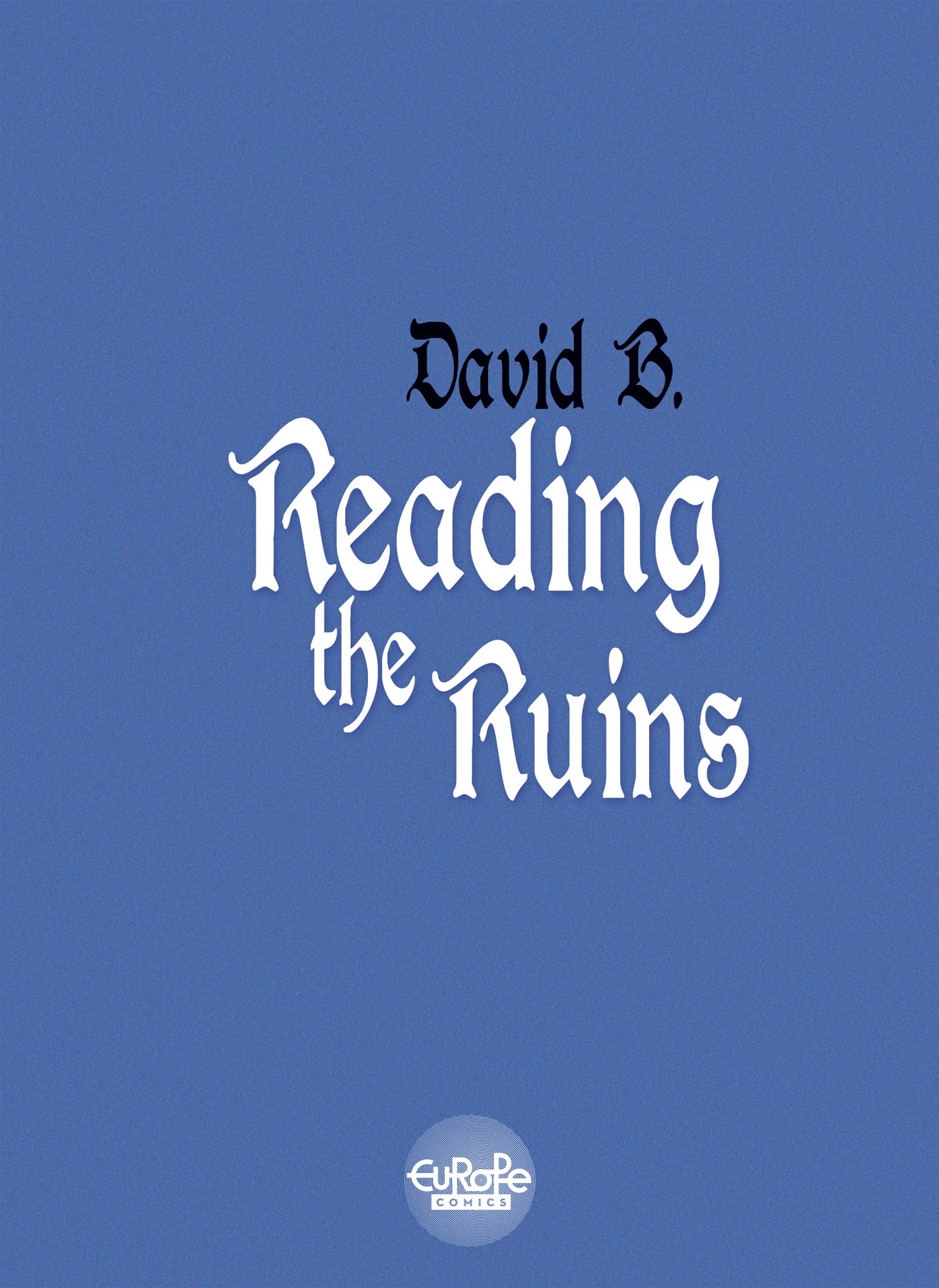 Read online Reading the Ruins comic -  Issue # TPB - 2