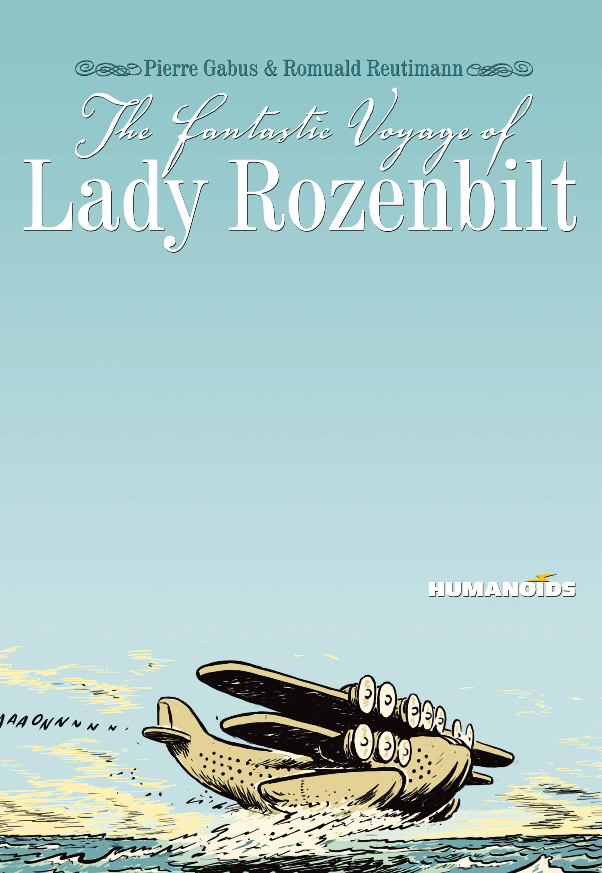 Read online The Fantastic Voyage of Lady Rozenbilt comic -  Issue #4 - 2