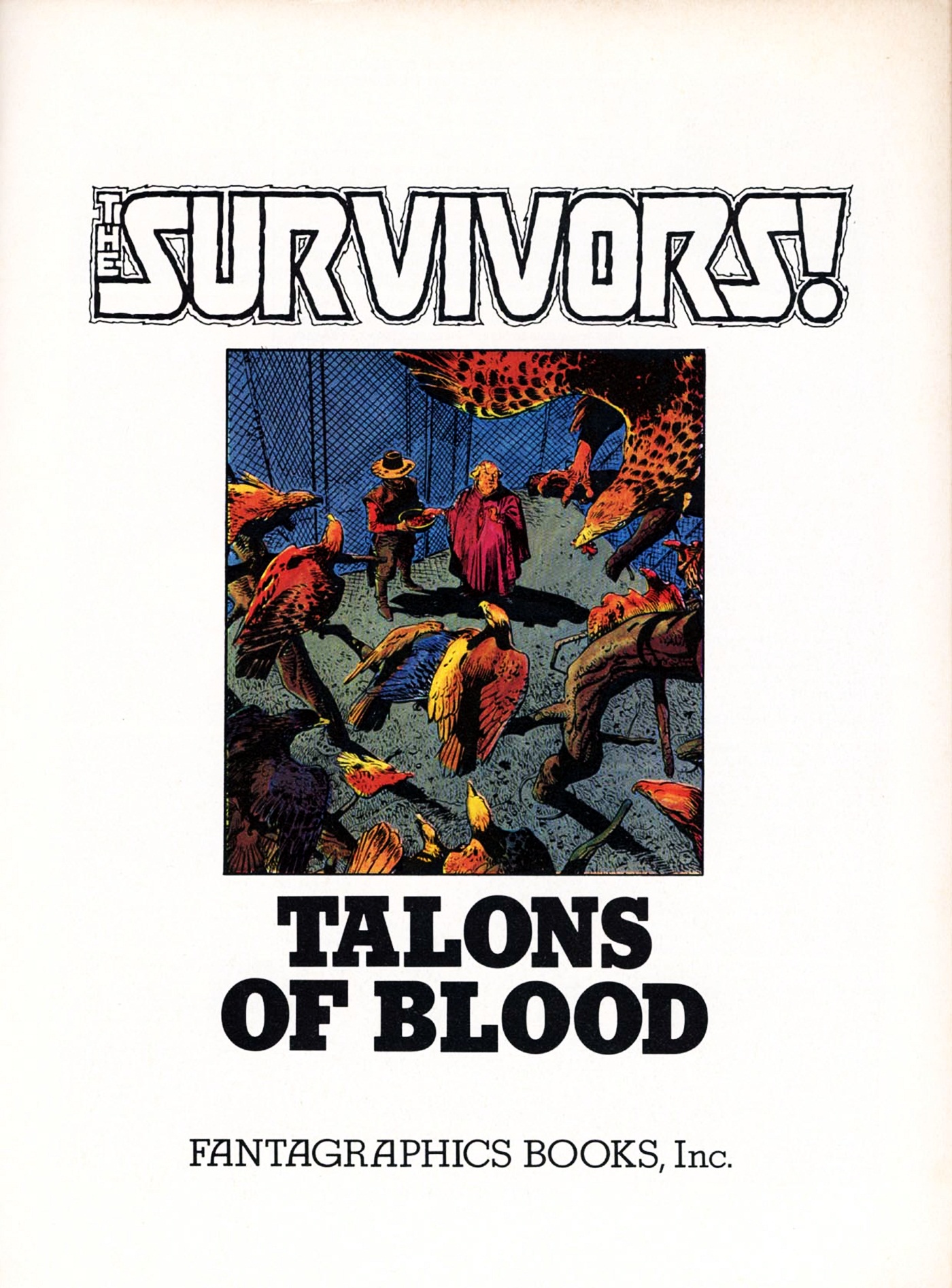 Read online The Survivors! (1982) comic -  Issue #1 - 2