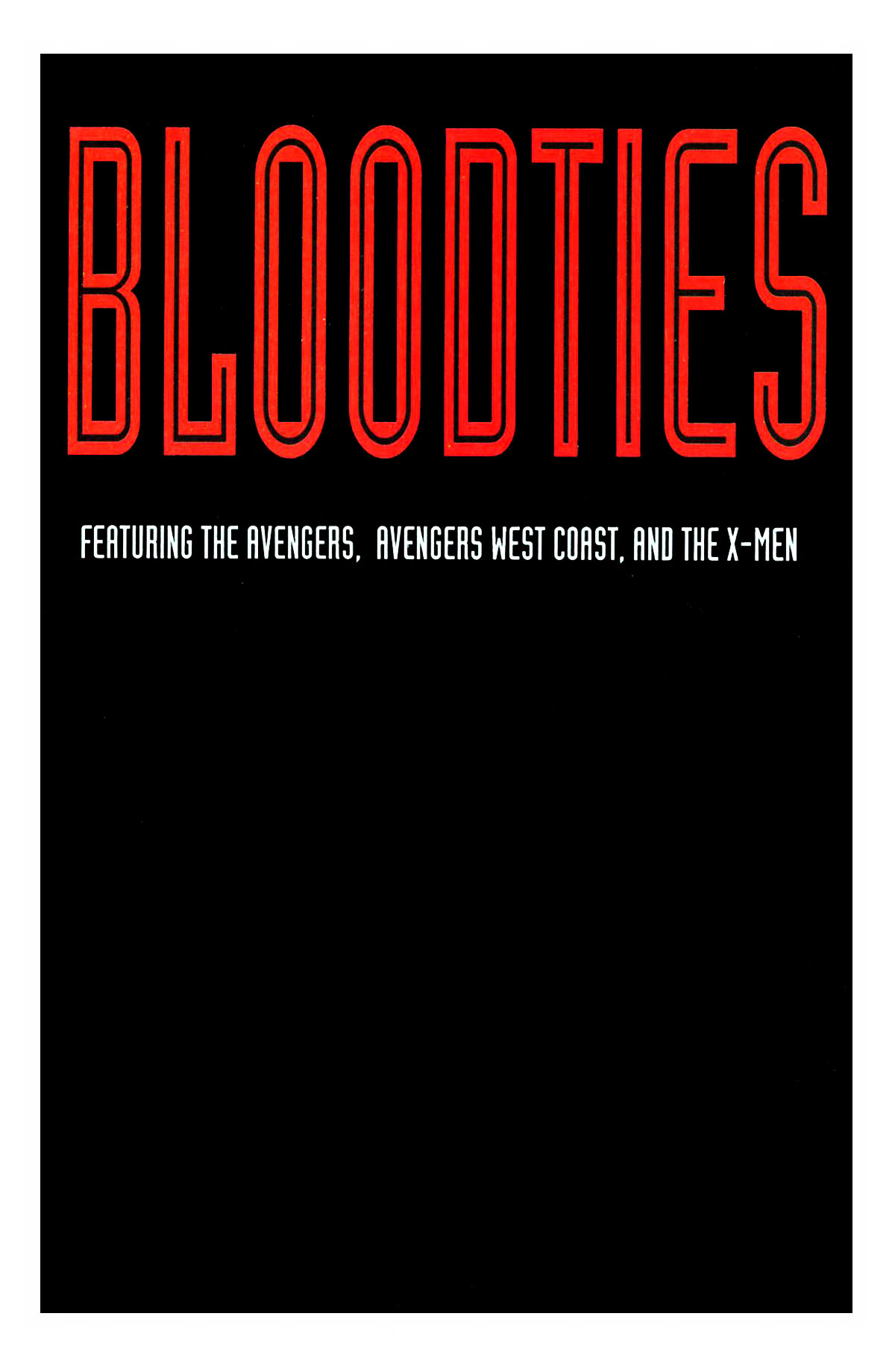 Read online Avengers/X-Men: Bloodties comic -  Issue # TPB - 2