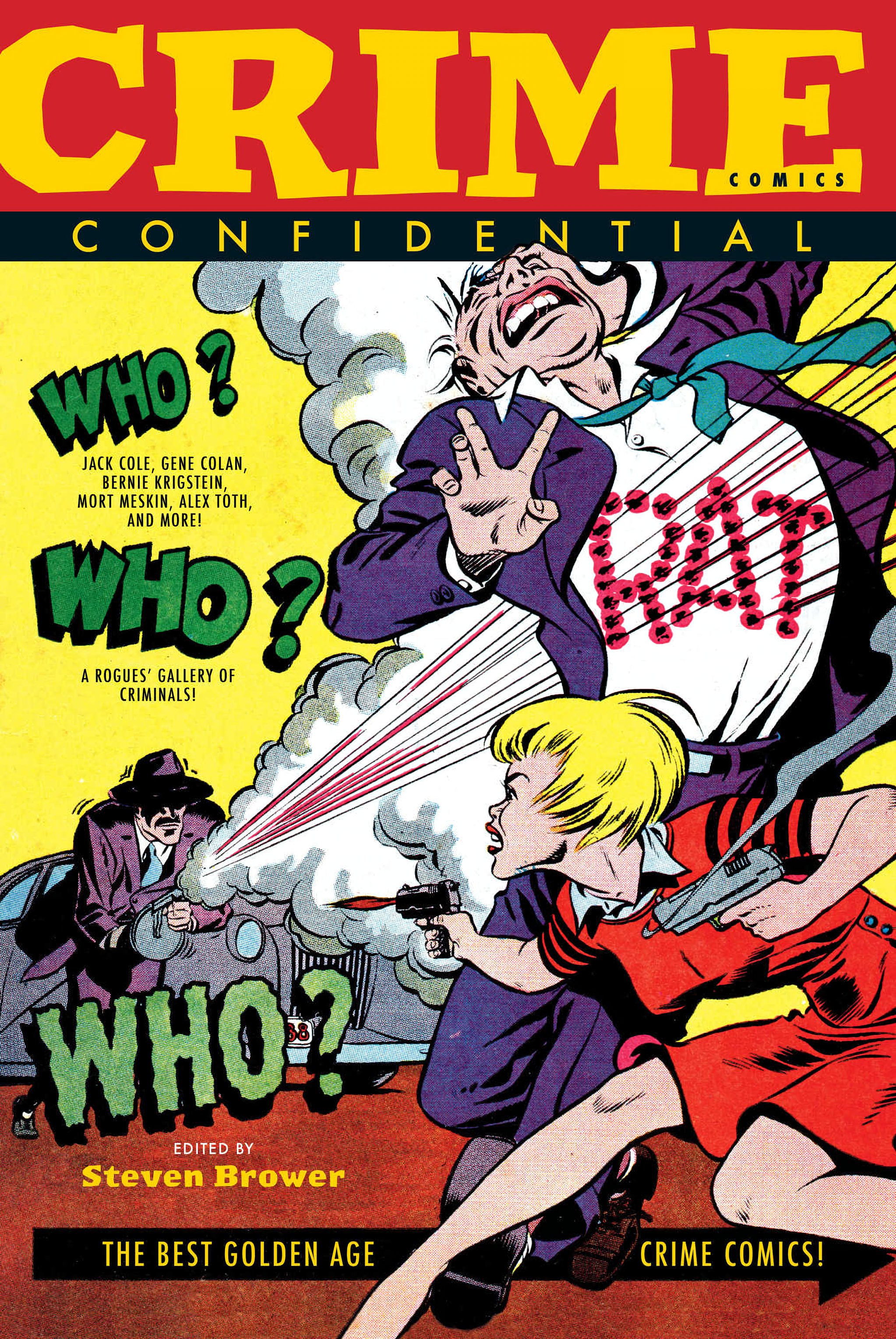 Read online Crime Comics Confidential: The Best Golden Age Crime Comics comic -  Issue # TPB (Part 1) - 1