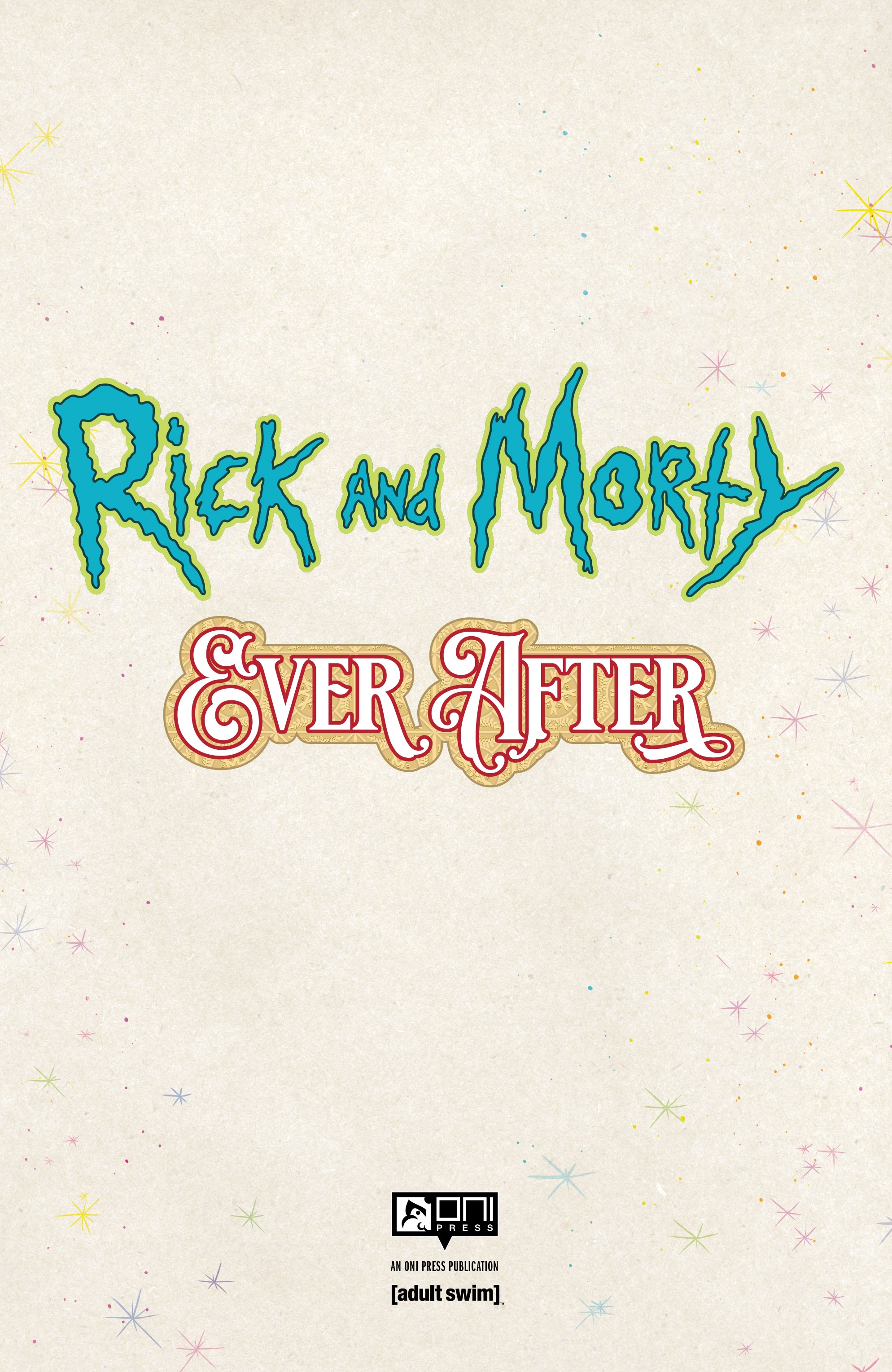 Read online Rick and Morty: Ever After comic -  Issue # TPB - 2