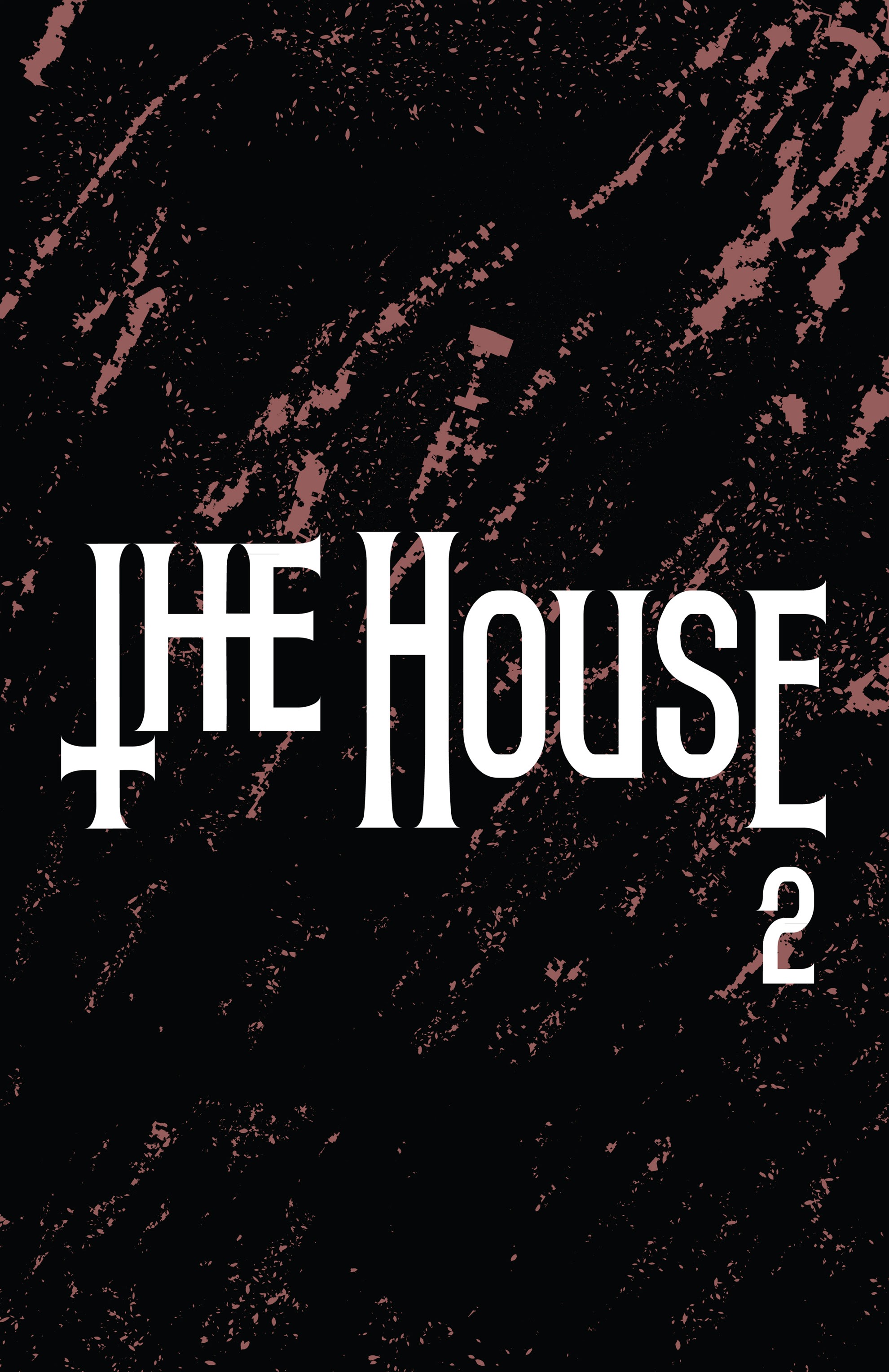 Read online The House (2016) comic -  Issue #2 - 6